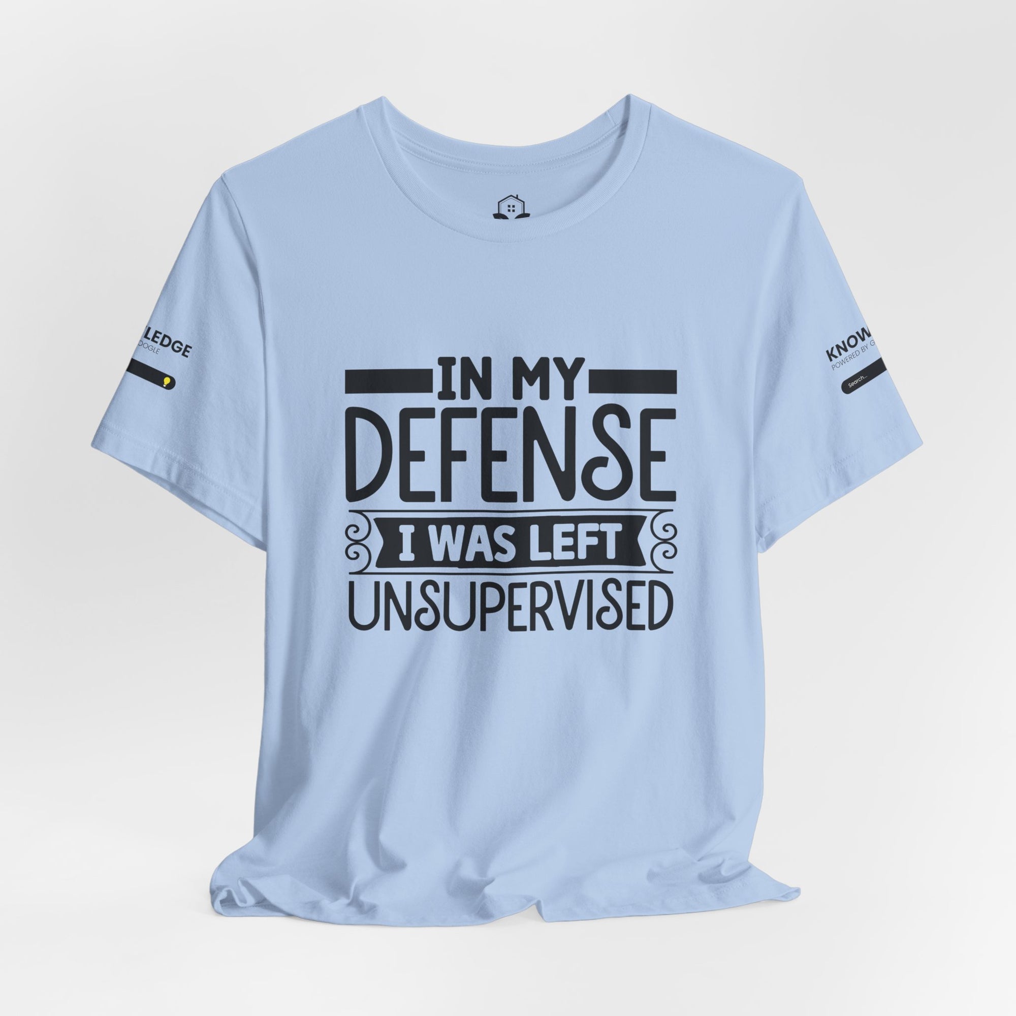 Unisex Jersey Tee with 'In My Defense I was Left Unsupervised' Quote - Perfect for Everyday Wear