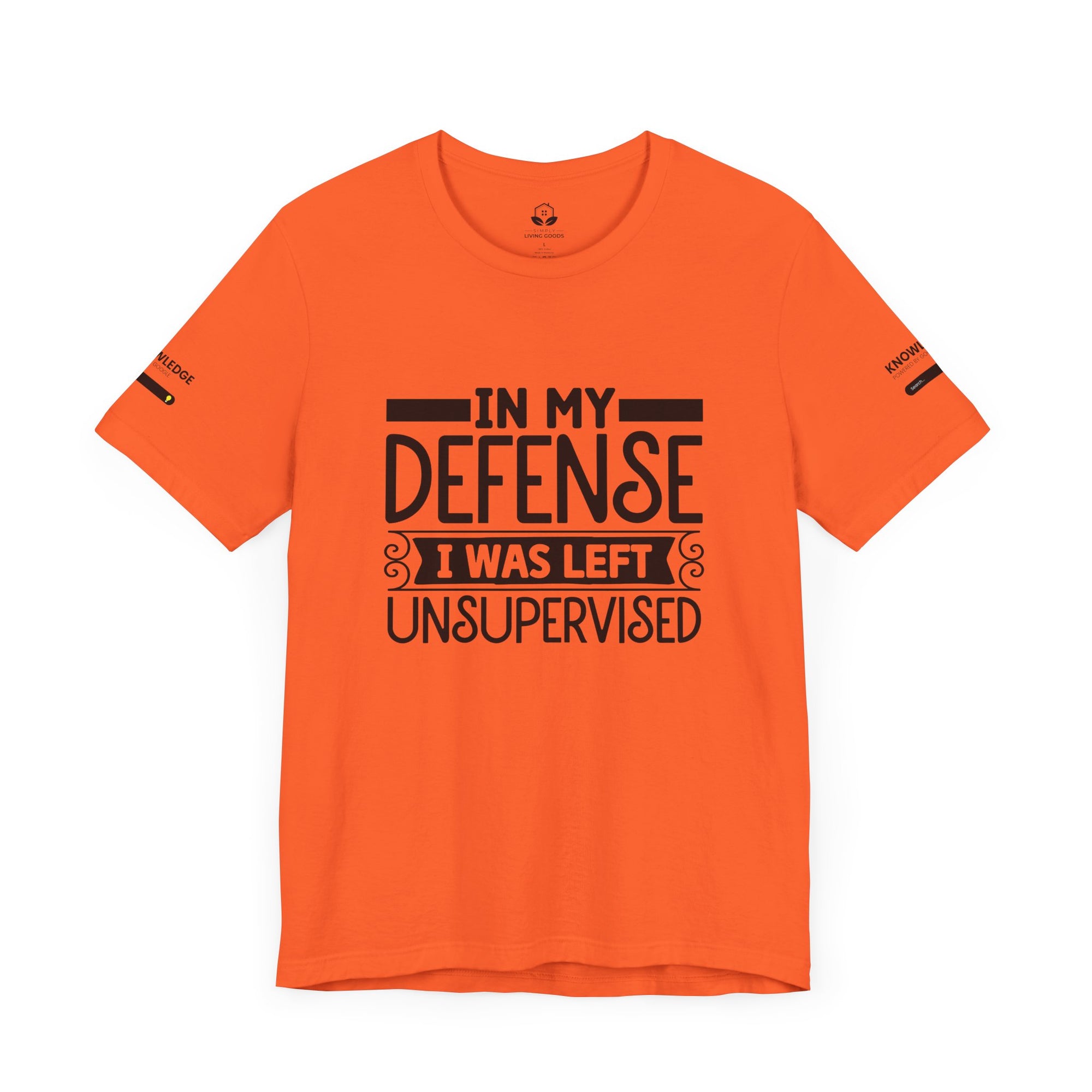 Unisex Jersey Tee with 'In My Defense I was Left Unsupervised' Quote - Perfect for Everyday Wear