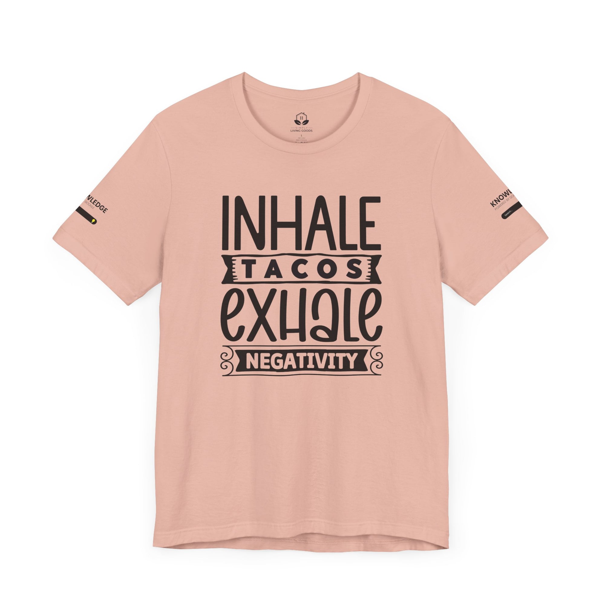 Unisex Jersey Tee with 'Inhale Tacos Exhale Negativity' Quote - Perfect for Everyday Wear