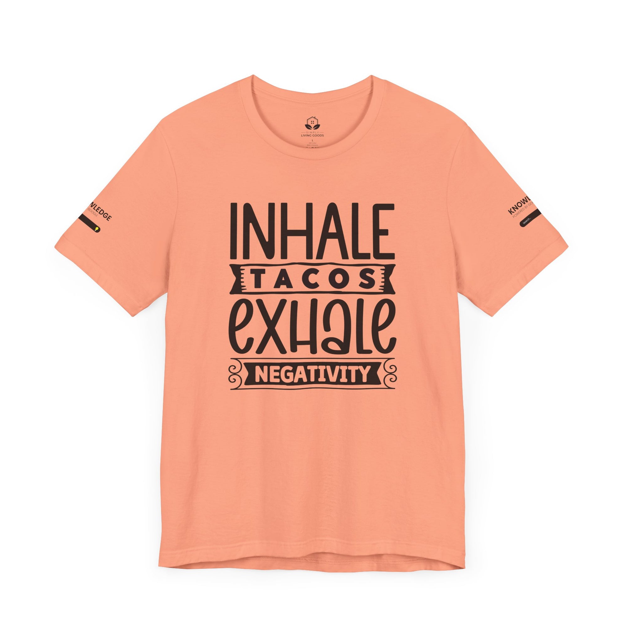 Unisex Jersey Tee with 'Inhale Tacos Exhale Negativity' Quote - Perfect for Everyday Wear