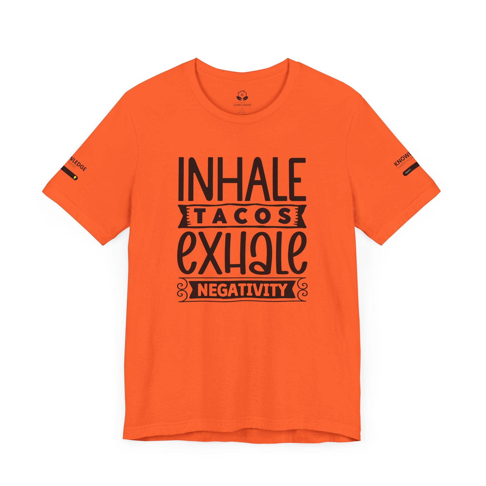 Unisex Jersey Tee with 'Inhale Tacos Exhale Negativity' Quote - Perfect for Everyday Wear
