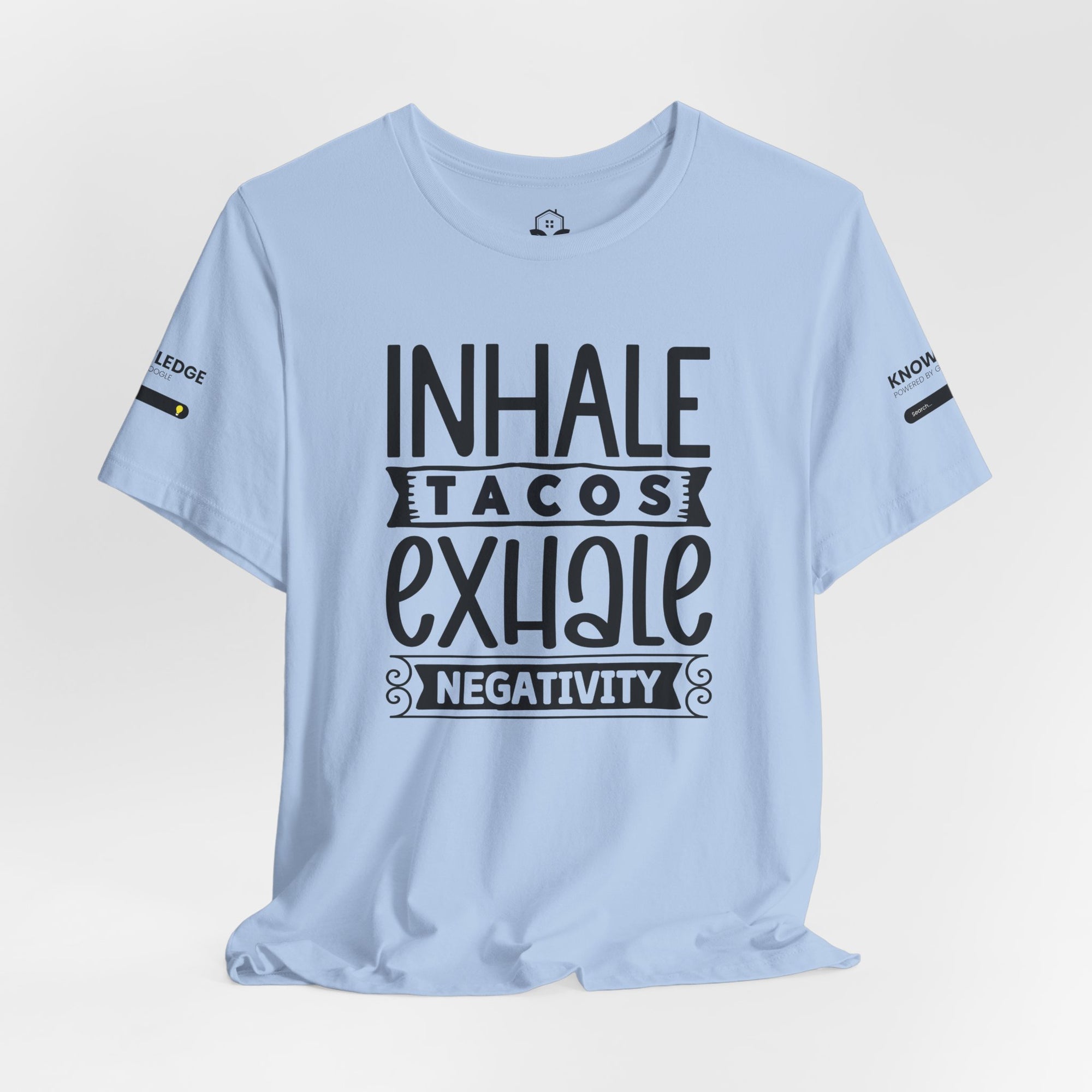 Unisex Jersey Tee with 'Inhale Tacos Exhale Negativity' Quote - Perfect for Everyday Wear