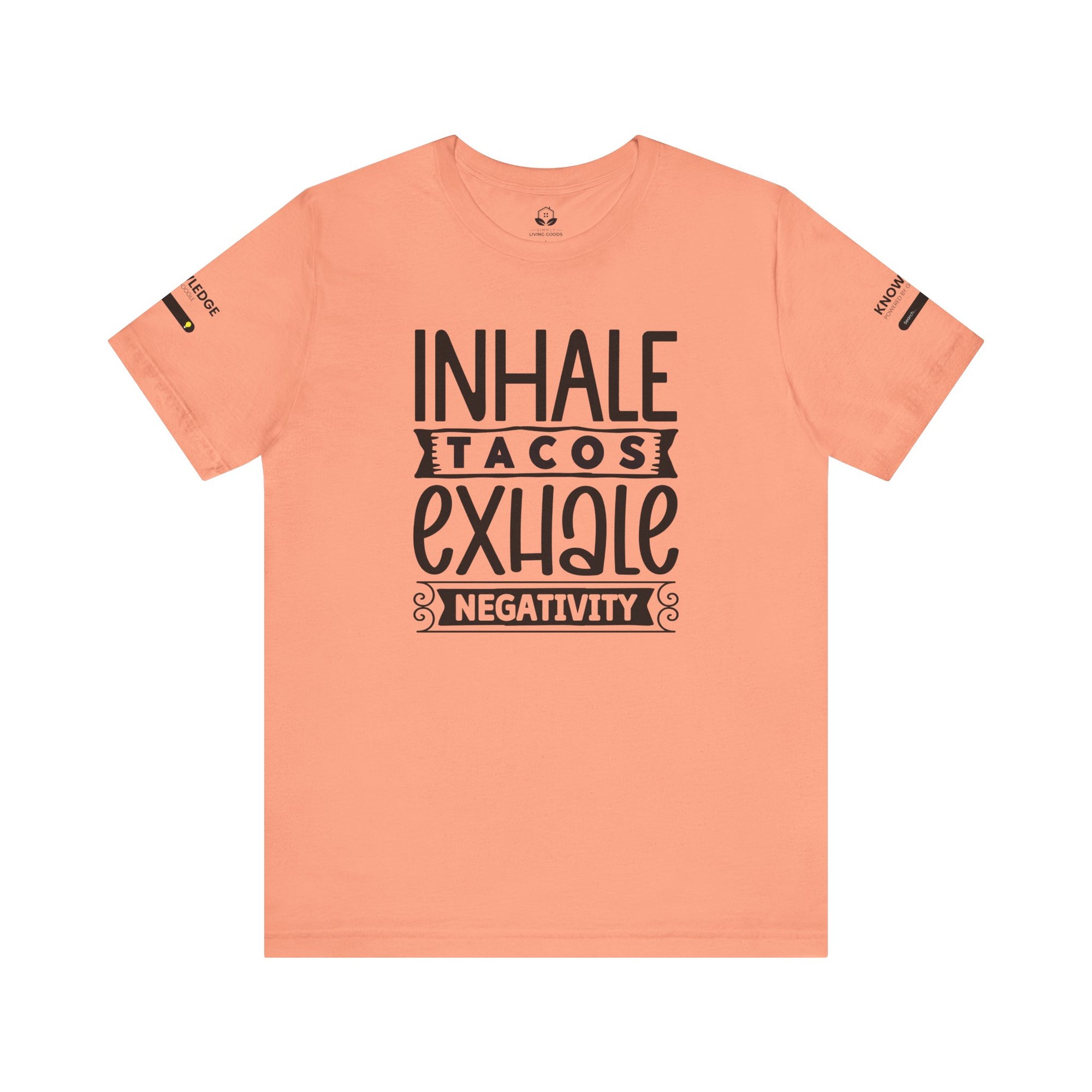 Unisex Jersey Tee with 'Inhale Tacos Exhale Negativity' Quote - Perfect for Everyday Wear