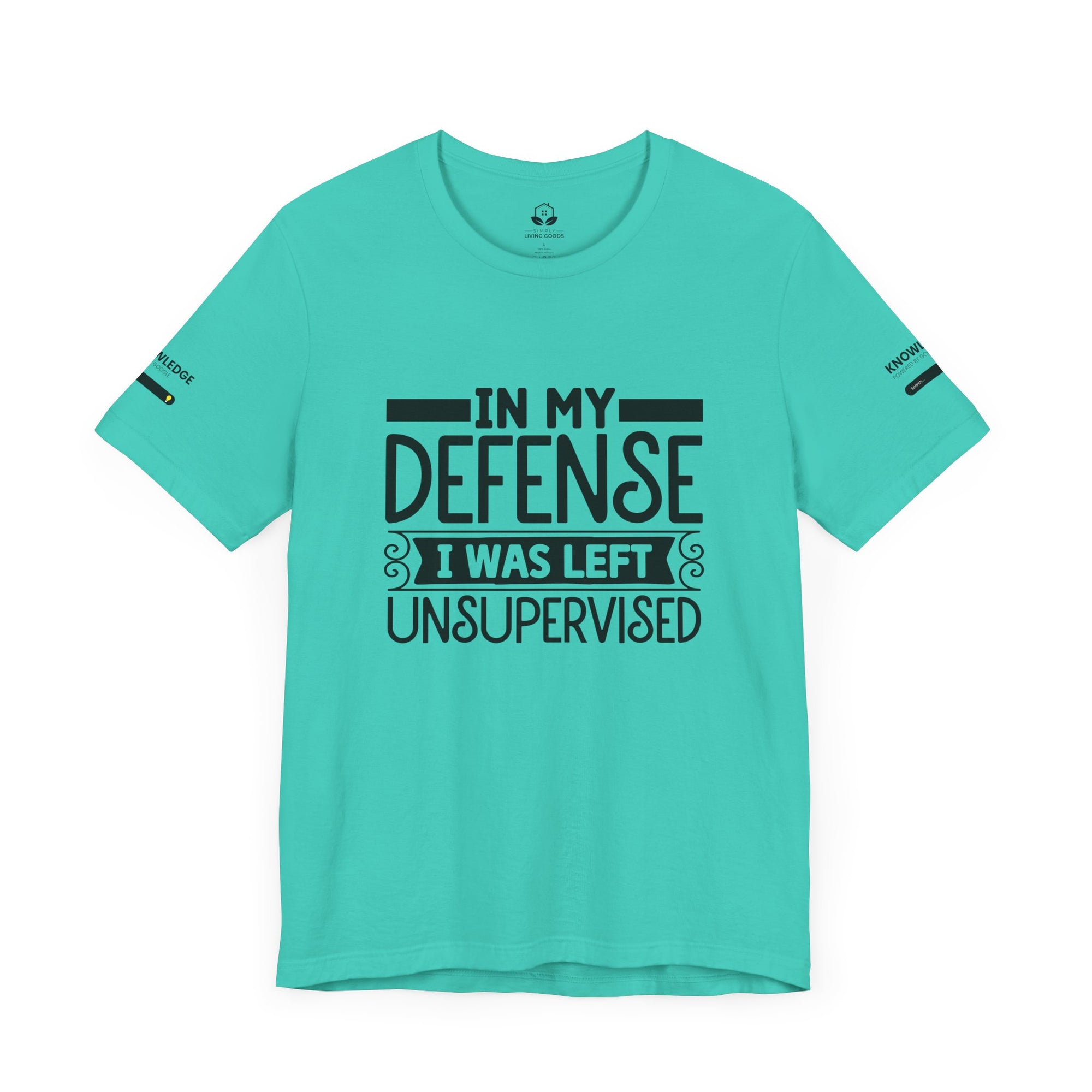 Unisex Jersey Tee with 'In My Defense I was Left Unsupervised' Quote - Perfect for Everyday Wear