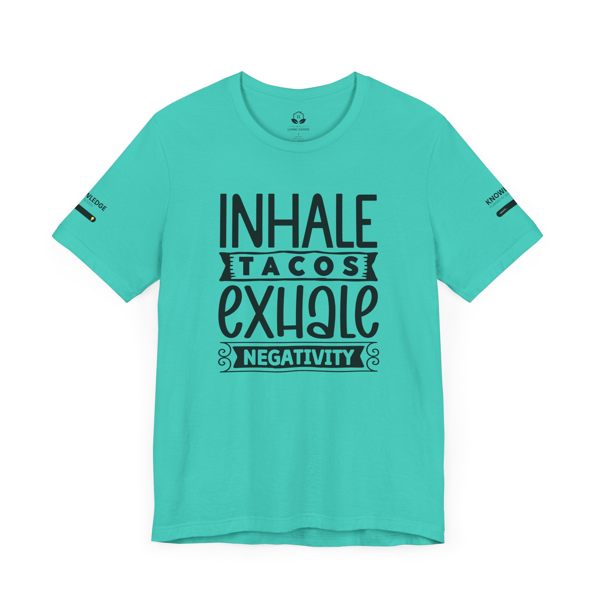 Unisex Jersey Tee with 'Inhale Tacos Exhale Negativity' Quote - Perfect for Everyday Wear