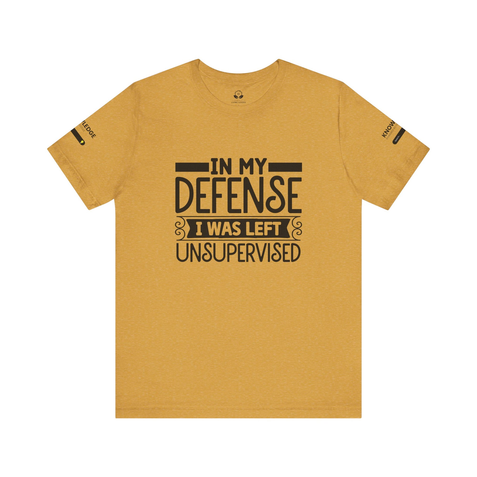 Unisex Jersey Tee with 'In My Defense I was Left Unsupervised' Quote - Perfect for Everyday Wear
