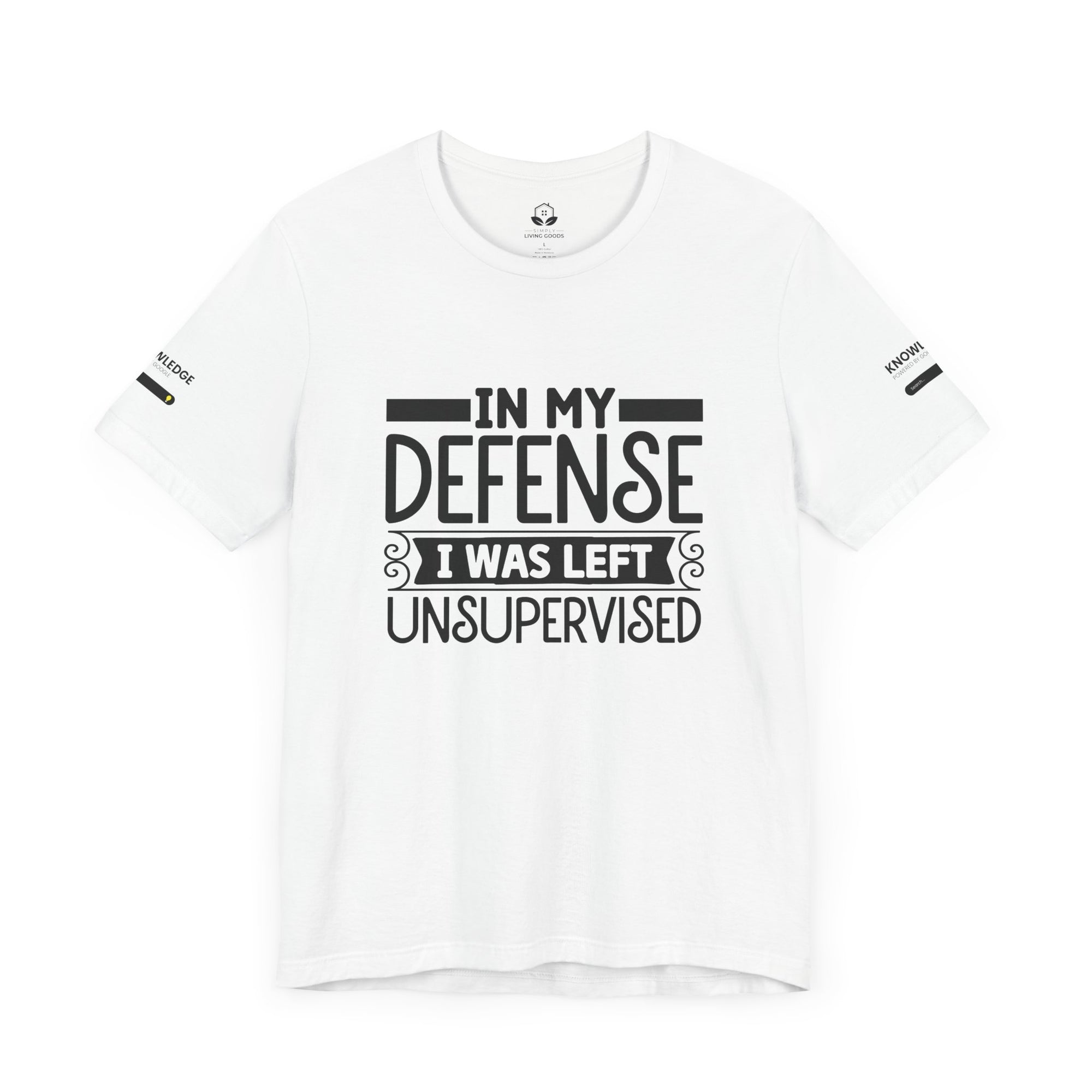 Unisex Jersey Tee with 'In My Defense I was Left Unsupervised' Quote - Perfect for Everyday Wear