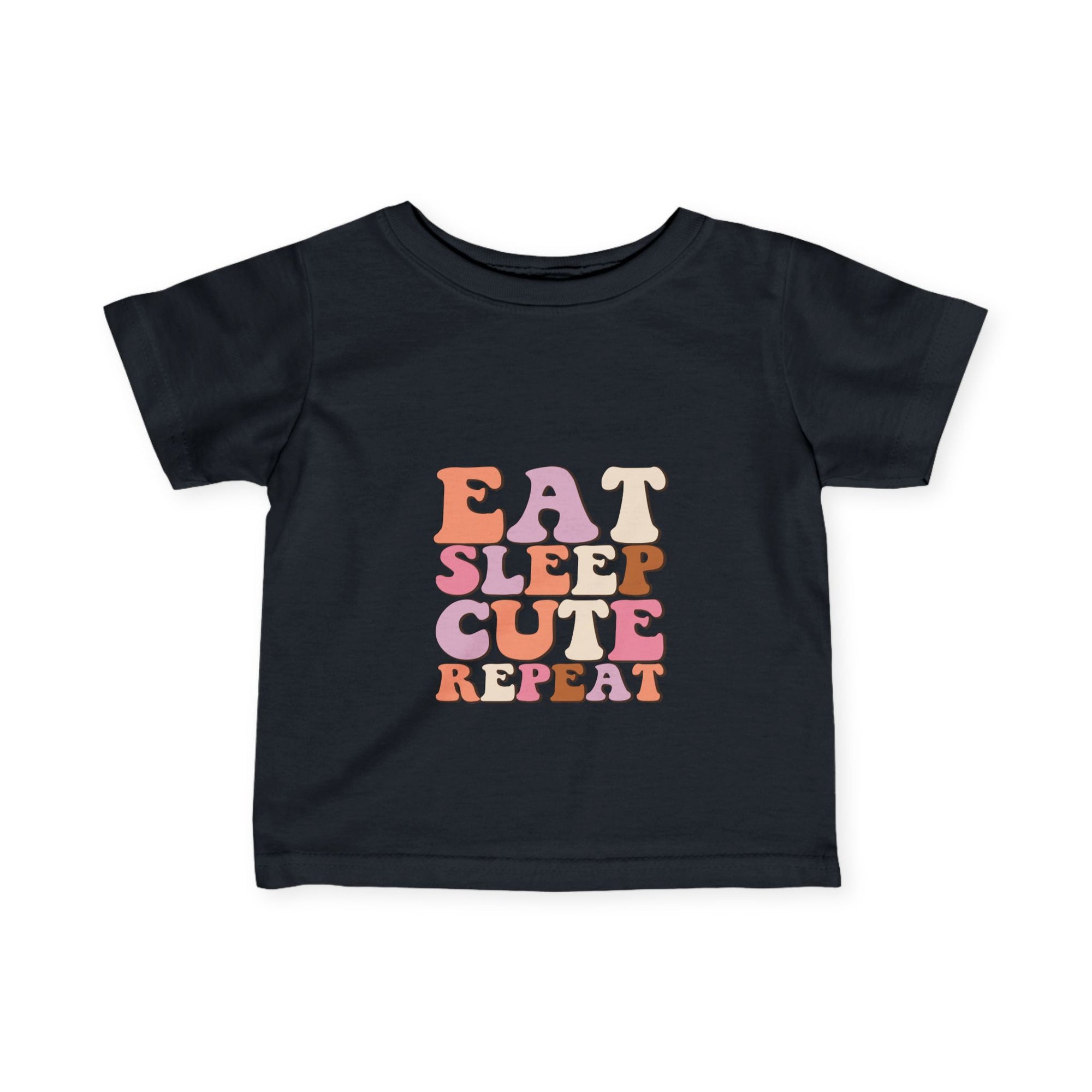 Cute Infant T-Shirt - 'Eat Sleep Cute Repeat' with Colorful Number 1 Design