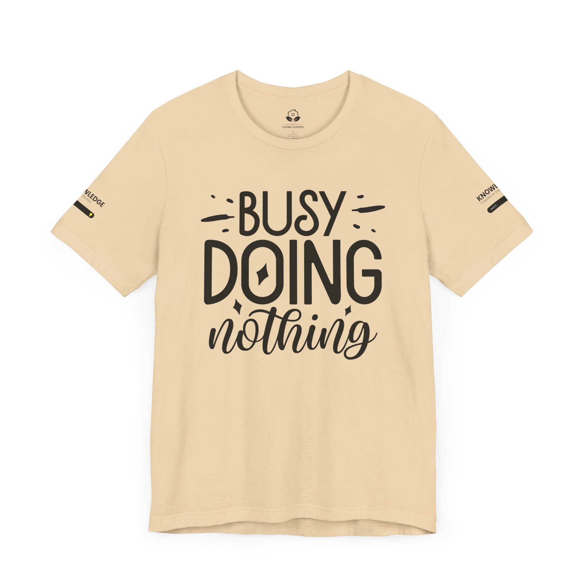 Unisex Jersey Tee with 'Busy Doing Nothing' Quote - Perfect for Everyday Wear