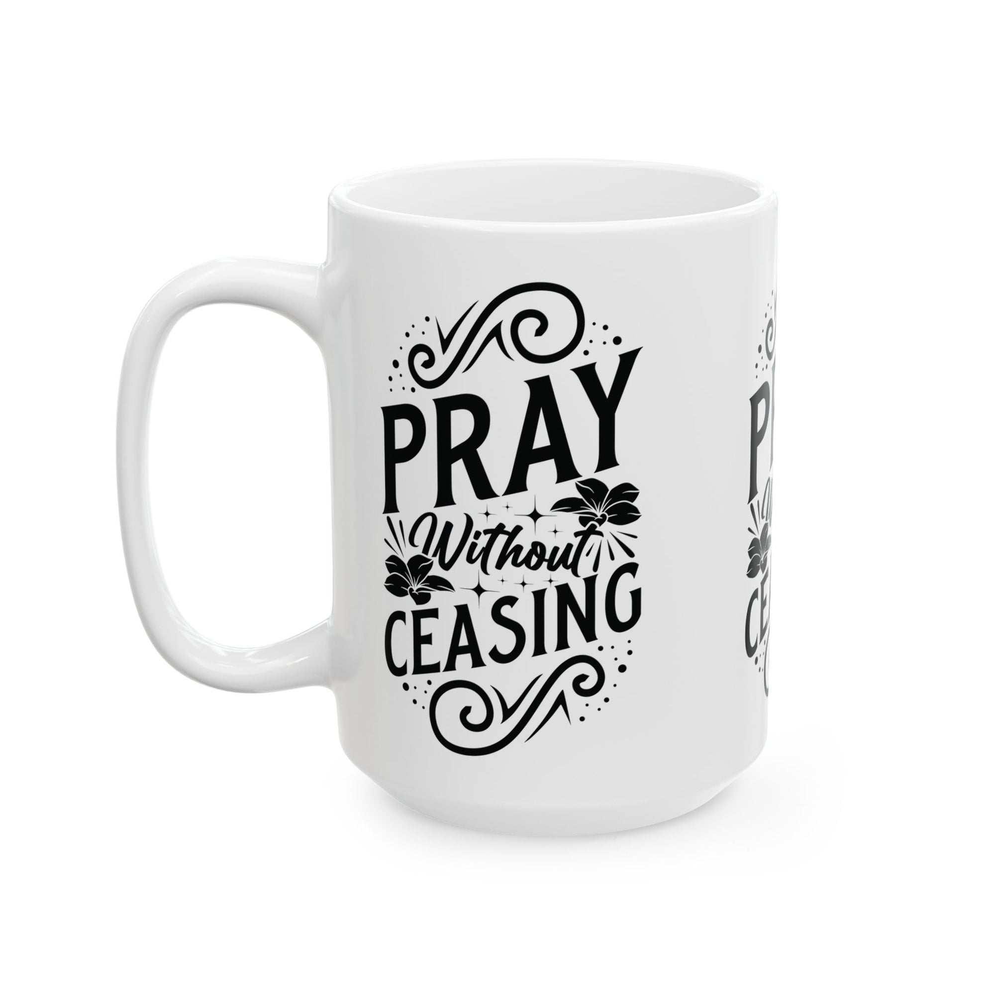 Inspirational Ceramic Mug - "Pray Without Ceasing" - Perfect for Daily Motivation & Gift Giving