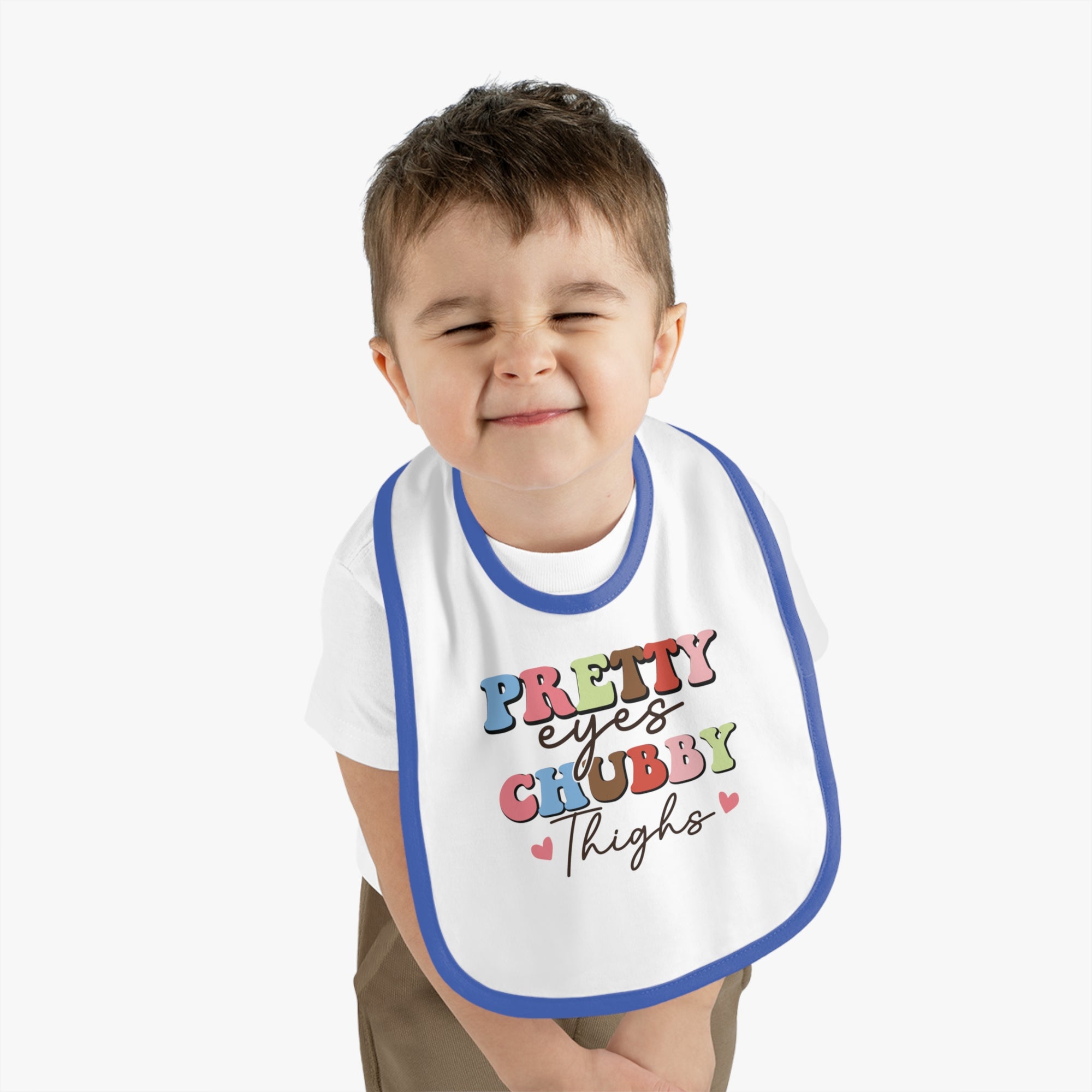 Pretty Eyes Chubby Thighs Baby Bib - Cute Contrast Trim Jersey Bib for Infants