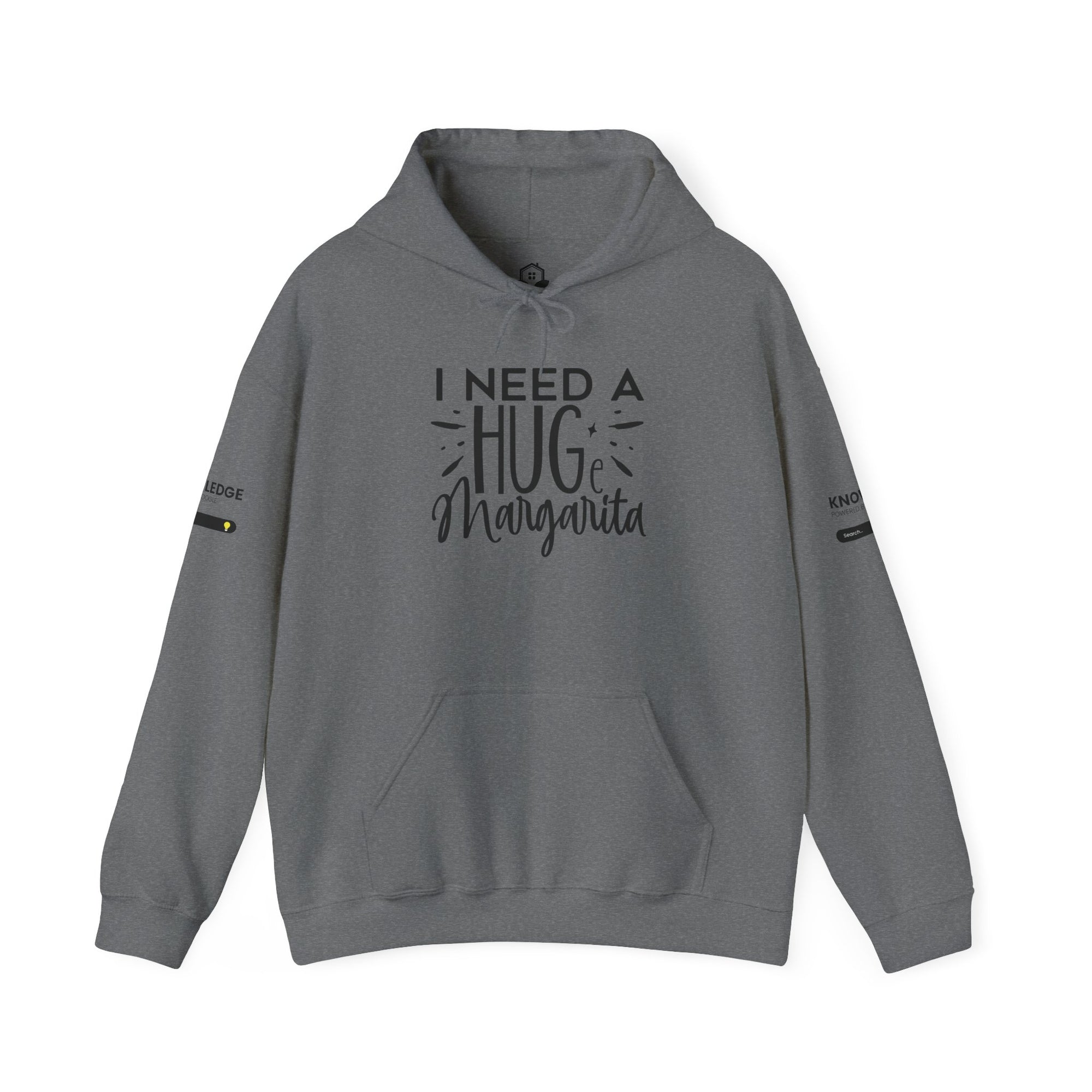 I Need A Huge Margarita Hoodie - Unisex Heavy Blend Sweatshirt