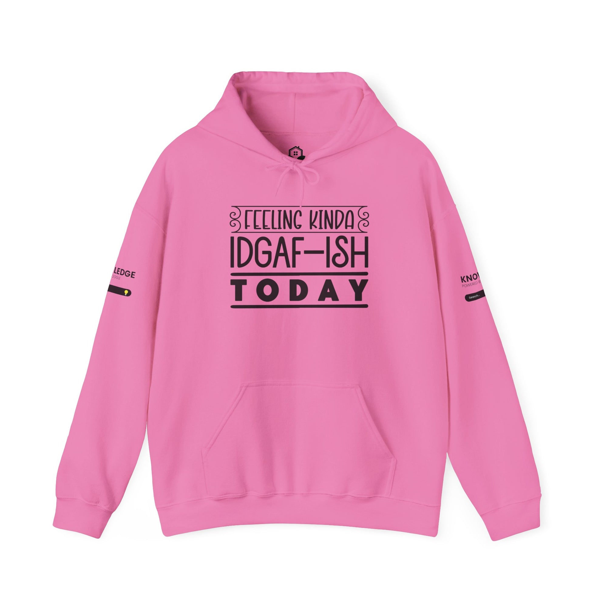 Feeling Kinda IDGAF Hoodie - Unisex Heavy Blend Sweatshirt