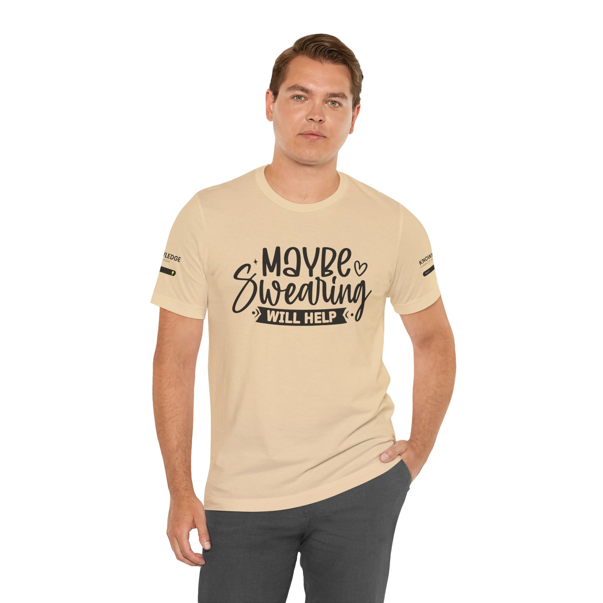 Unisex Jersey Tee with 'Maybe Swearing Will Help' Quote - Perfect for Everyday Wear