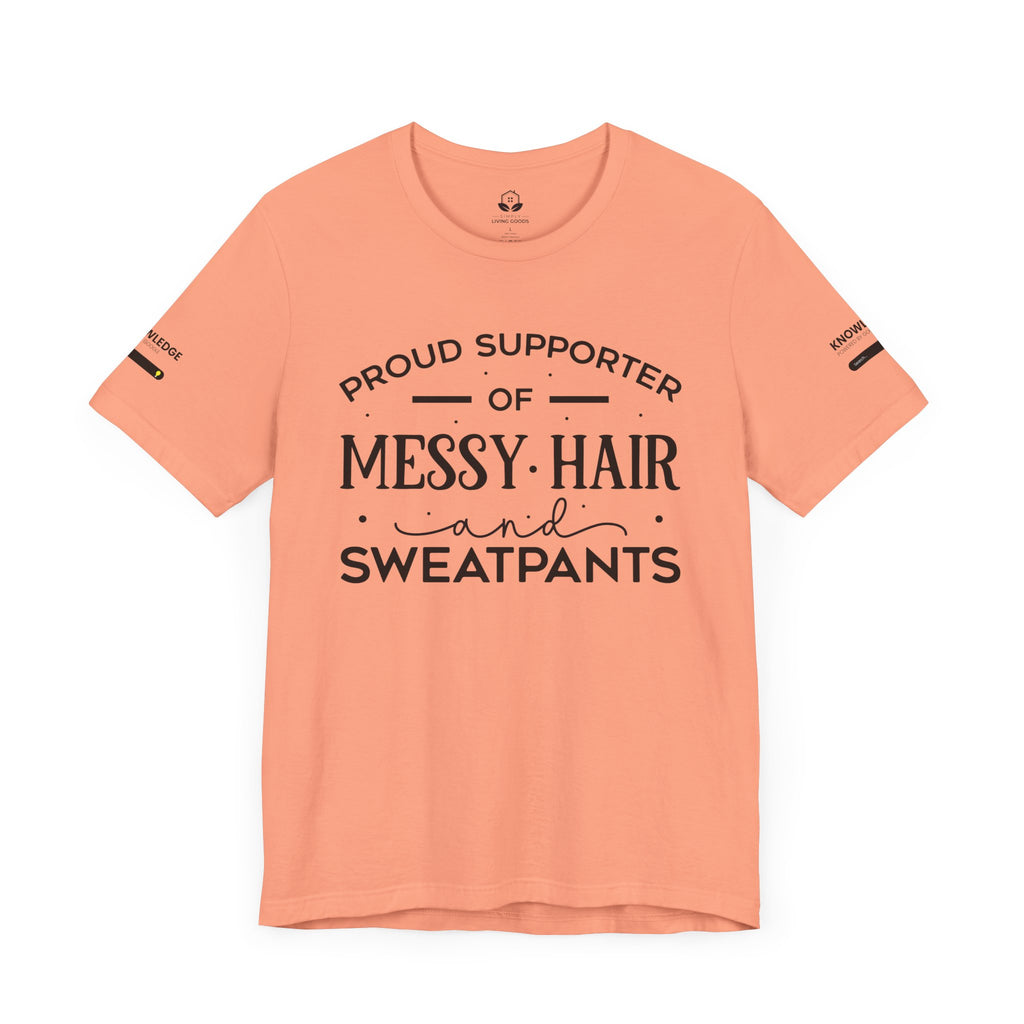 Unisex Jersey Tee with 'Messy Hair' Quote - Perfect for Everyday Wear
