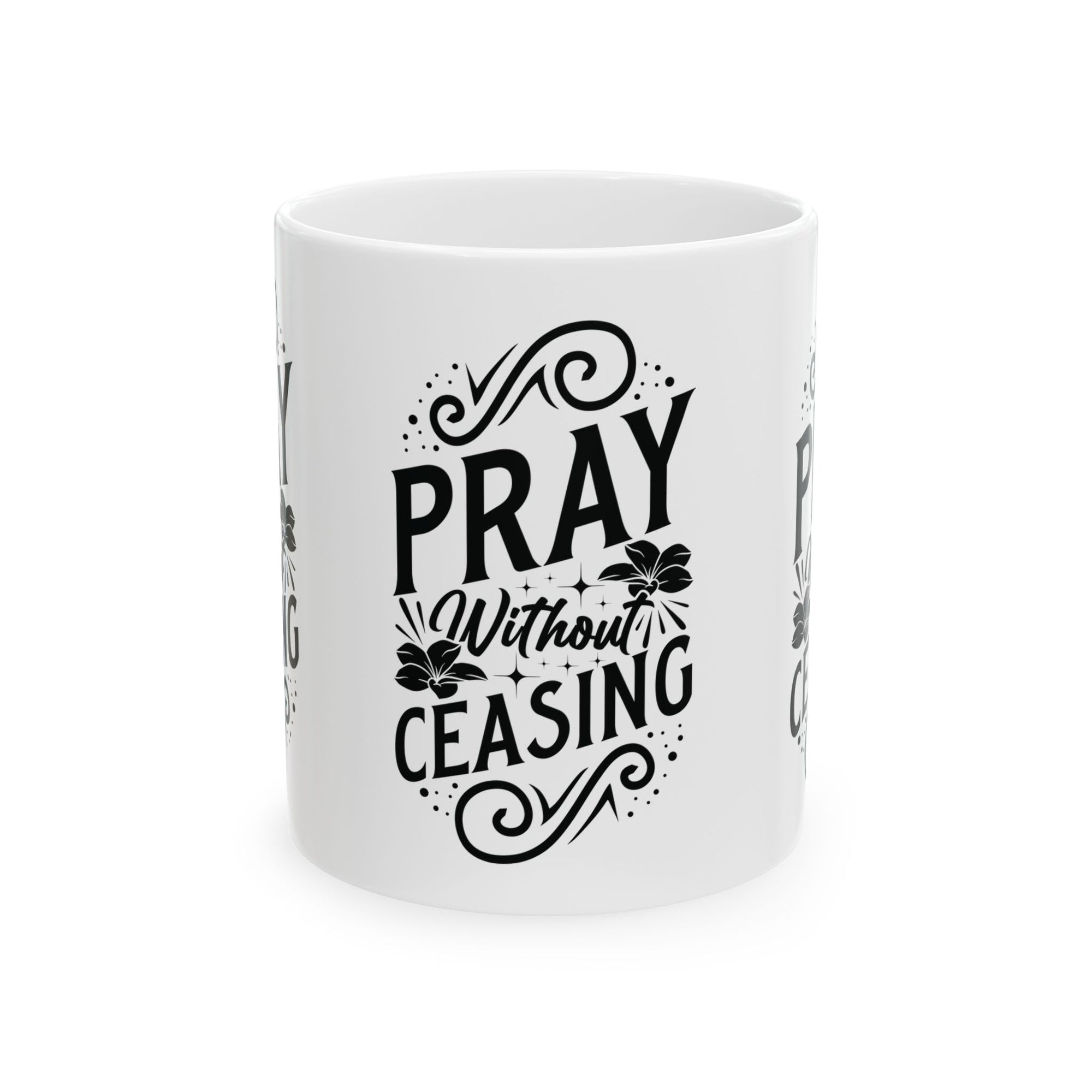 Inspirational Ceramic Mug - "Pray Without Ceasing" - Perfect for Daily Motivation & Gift Giving