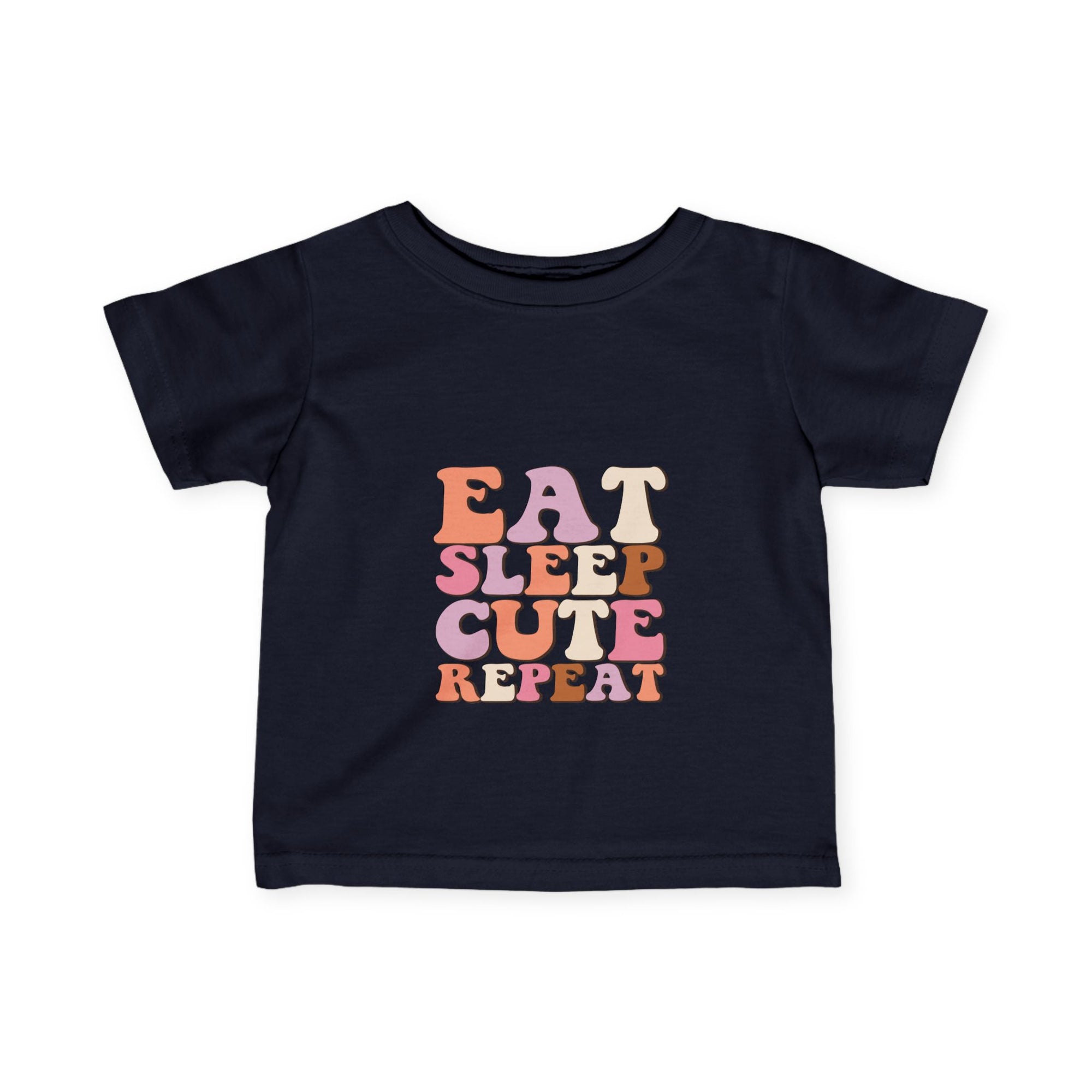 Cute Infant T-Shirt - 'Eat Sleep Cute Repeat' with Colorful Number 1 Design