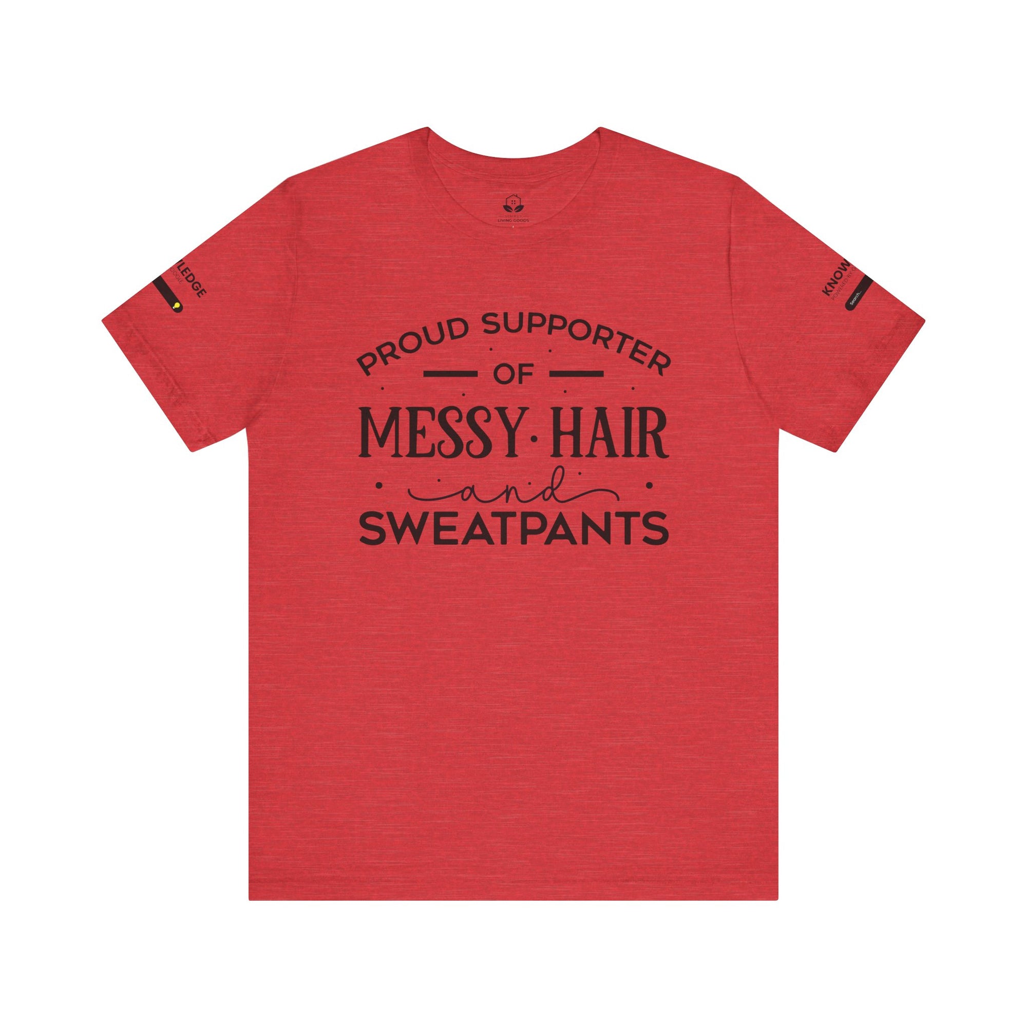 Unisex Jersey Tee with 'Messy Hair' Quote - Perfect for Everyday Wear
