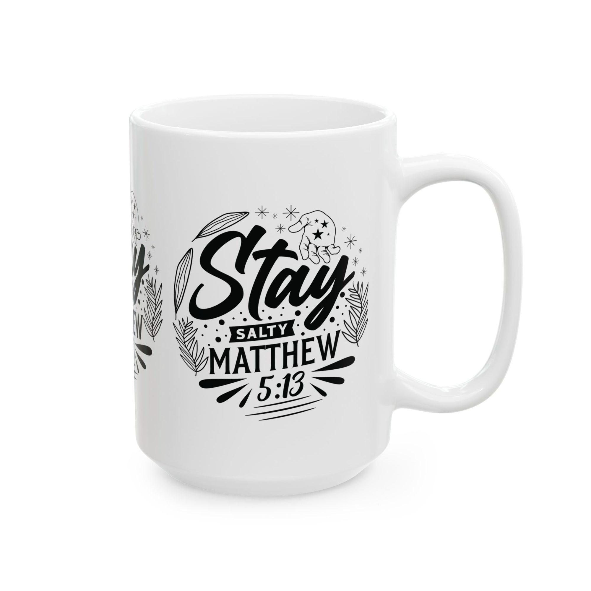 Inspirational Ceramic Mug - "Stay salty Matthew" - Perfect for Daily Motivation & Gift Giving