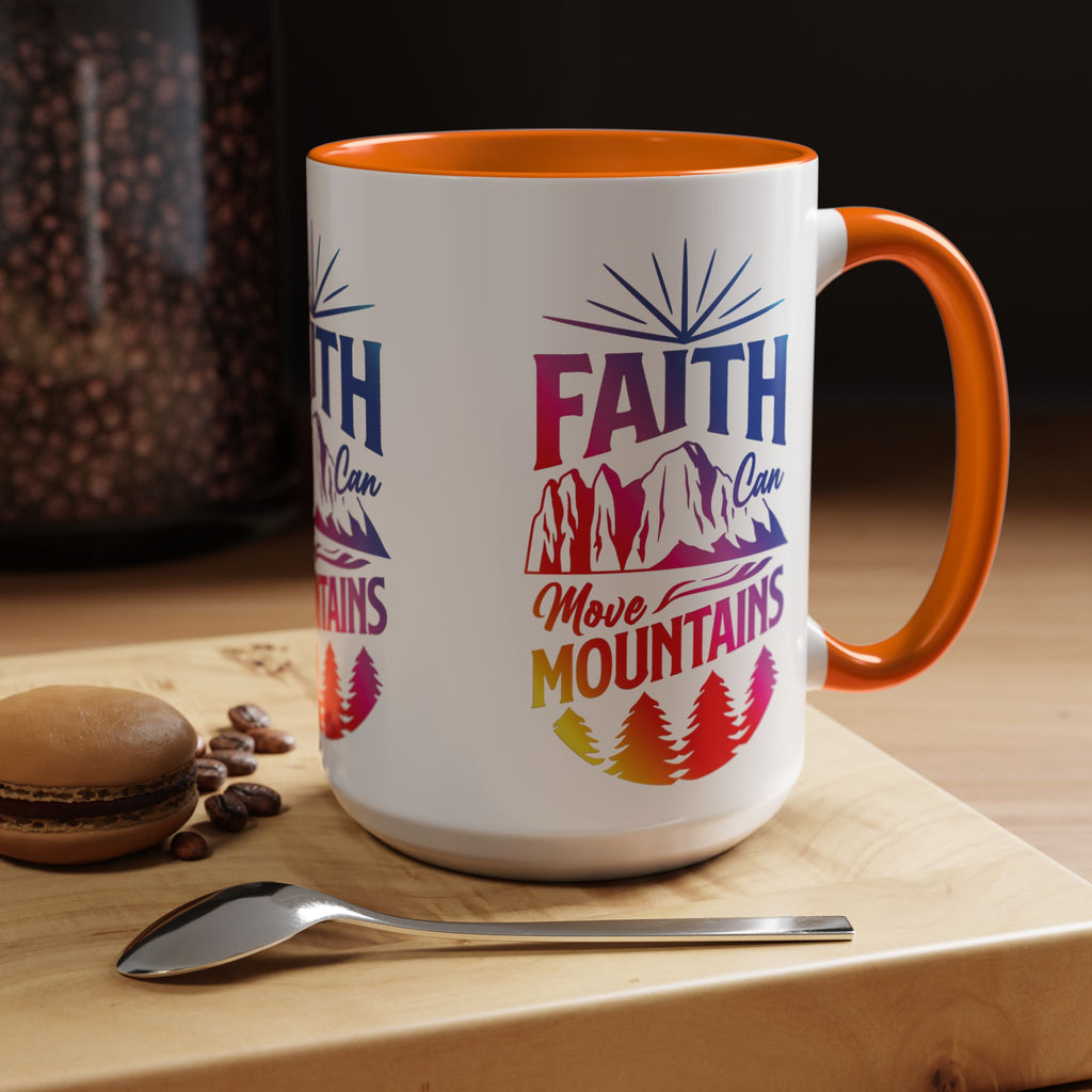 Faith Can Move Mountains Accent Coffee Mug - Inspirational Design