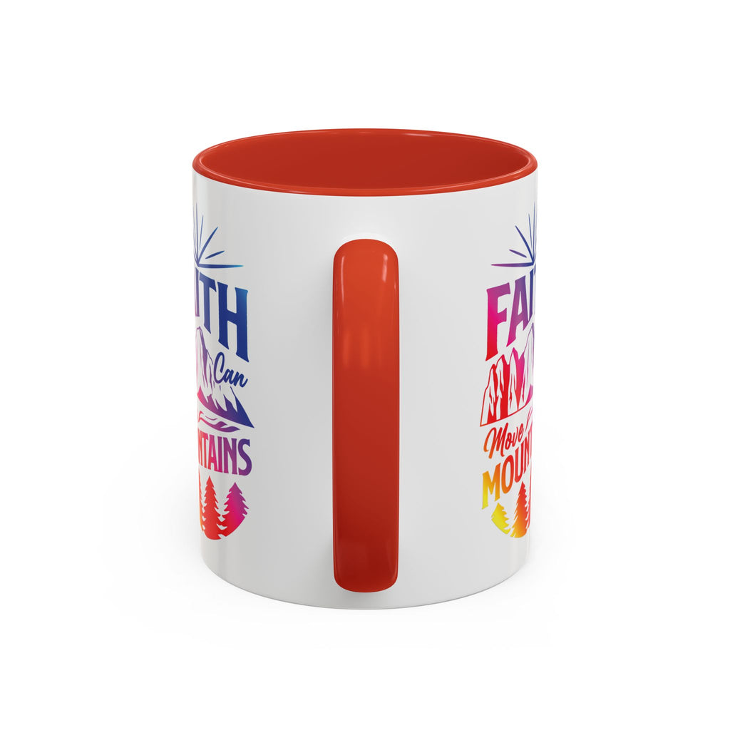 Faith Can Move Mountains Accent Coffee Mug - Inspirational Design