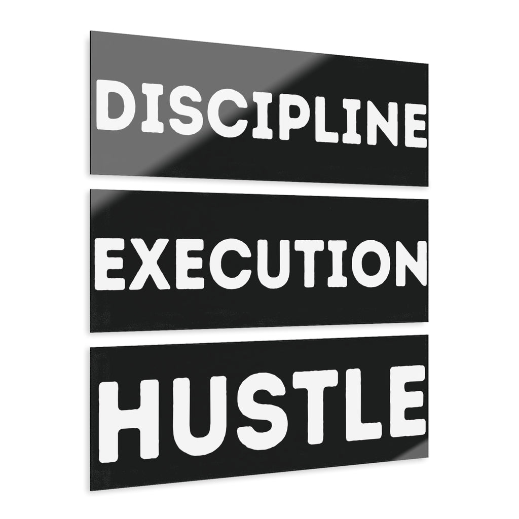 Motivational Acrylic Print Set - Discipline, Execution, Hustle Triptych Wall Art