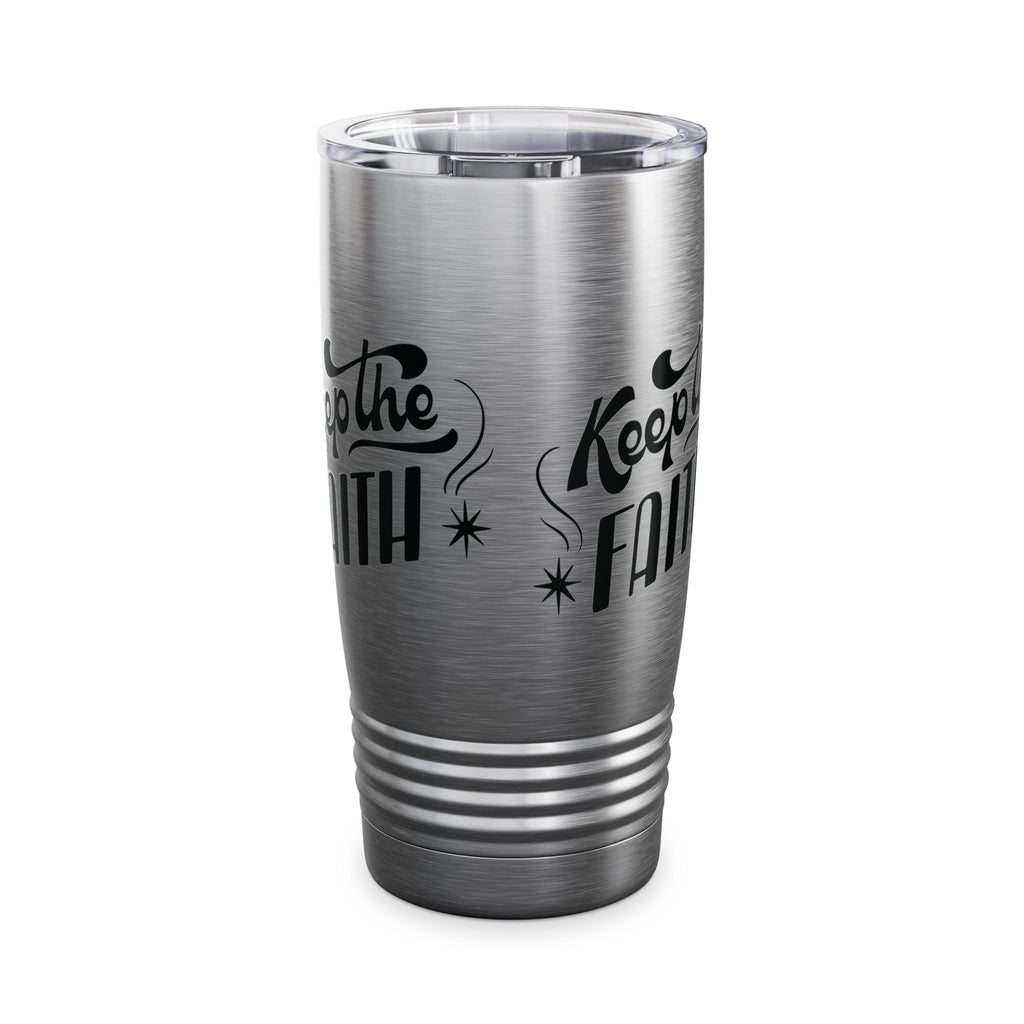 Keep the Faith Ringneck Tumbler - 20oz Inspirational Travel Mug