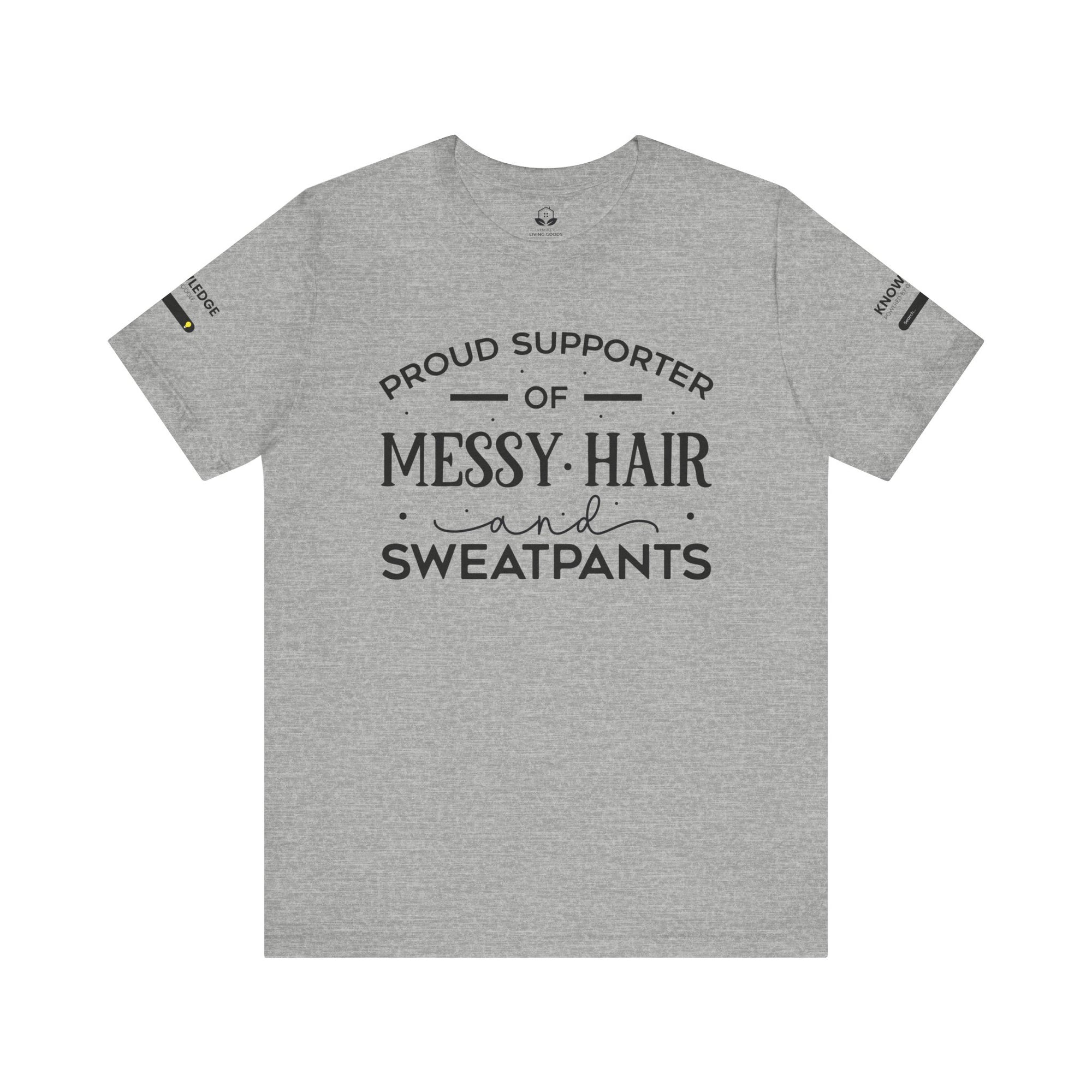 Unisex Jersey Tee with 'Messy Hair' Quote - Perfect for Everyday Wear