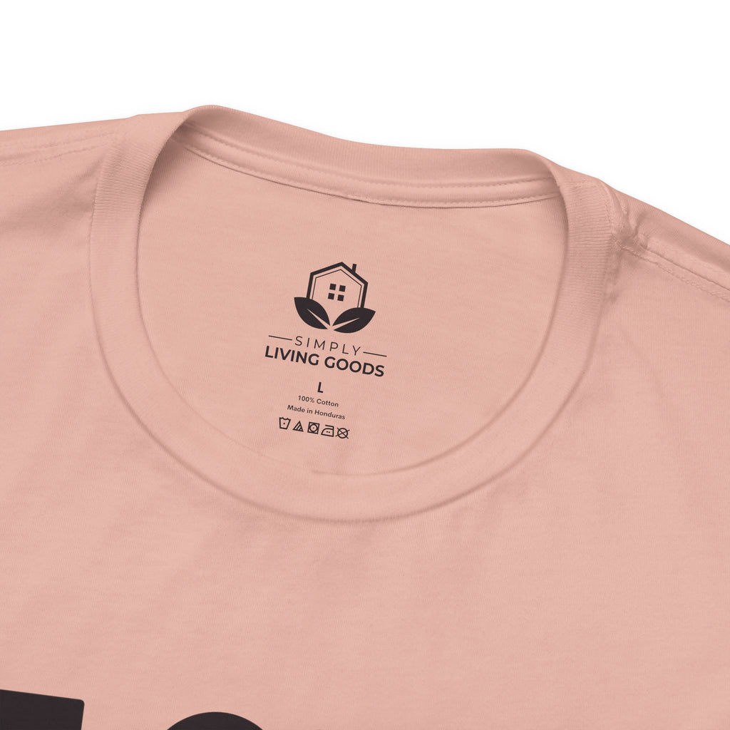 Unisex Jersey Tee with 'If Only Common Sense Was More Common' Quote - Perfect for Everyday Wear