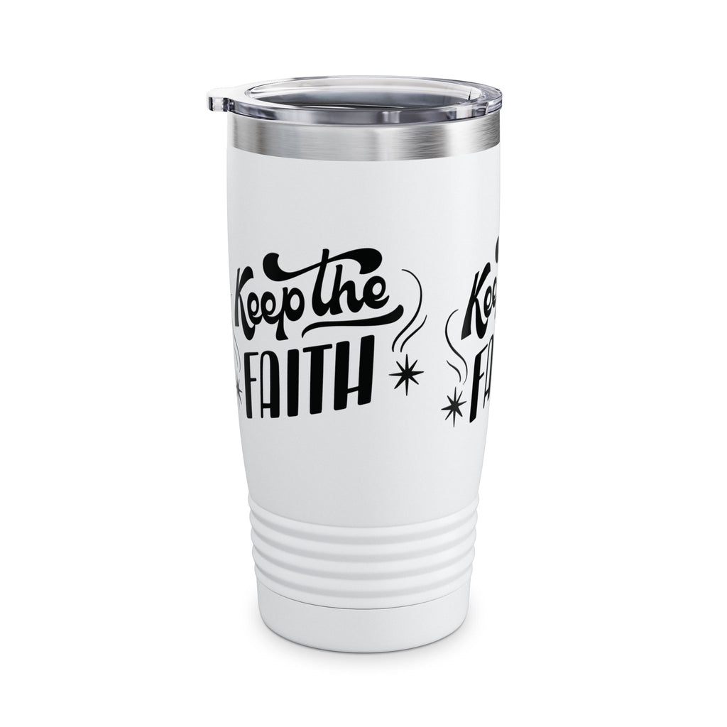 Keep the Faith Ringneck Tumbler - 20oz Inspirational Travel Mug