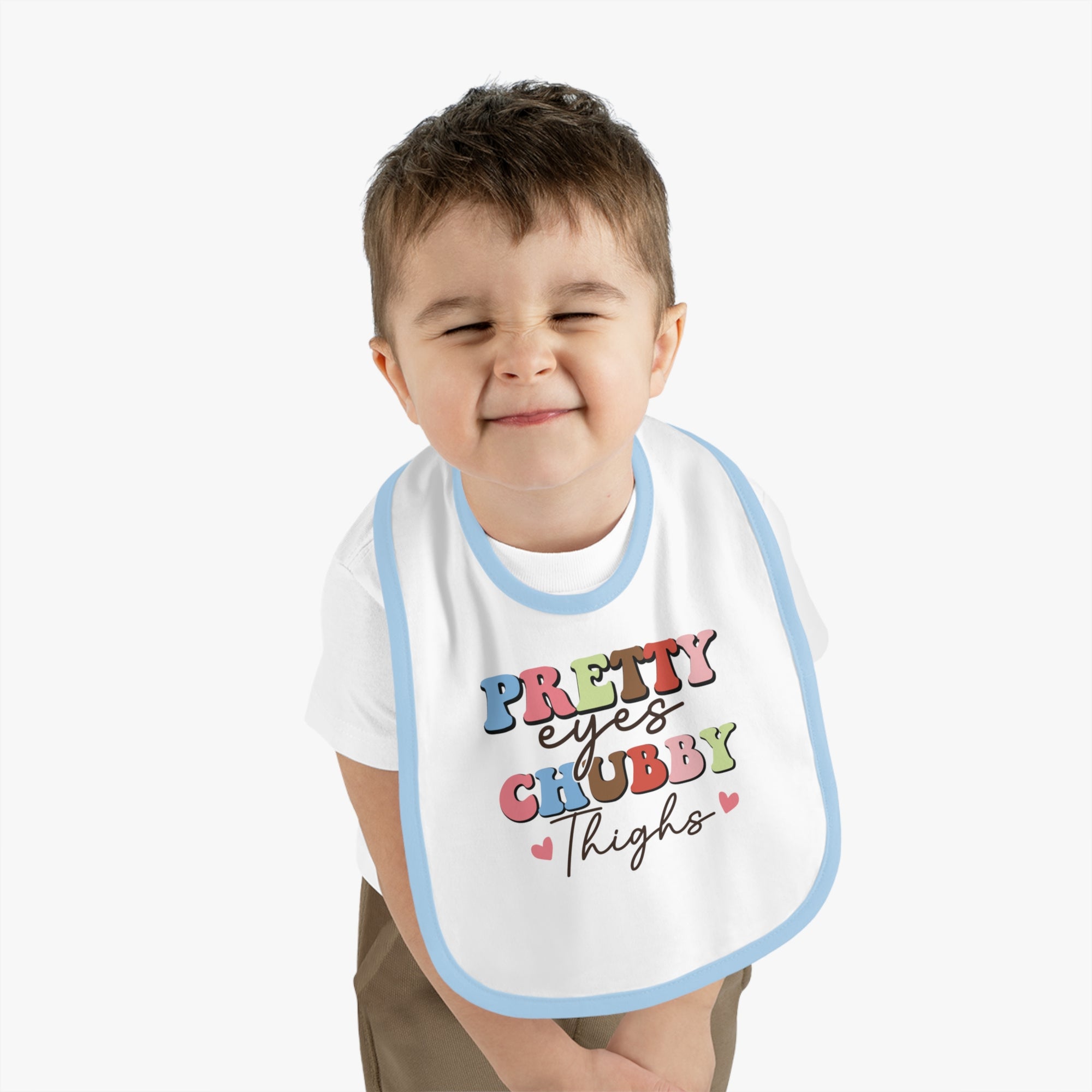 Pretty Eyes Chubby Thighs Baby Bib - Cute Contrast Trim Jersey Bib for Infants