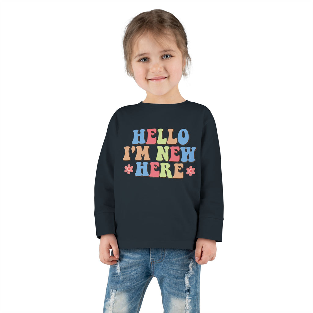 Toddler Long Sleeve Tee - "Hello I'm New Here" Playful Design for Newborns and Celebrations