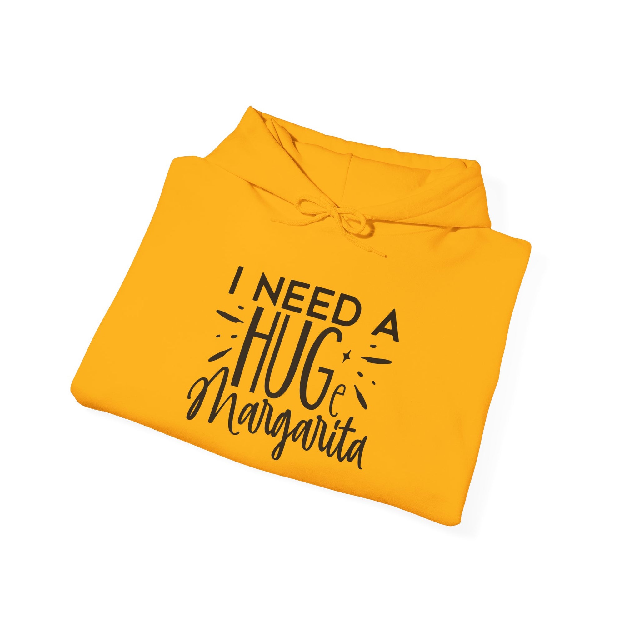 I Need A Huge Margarita Hoodie - Unisex Heavy Blend Sweatshirt