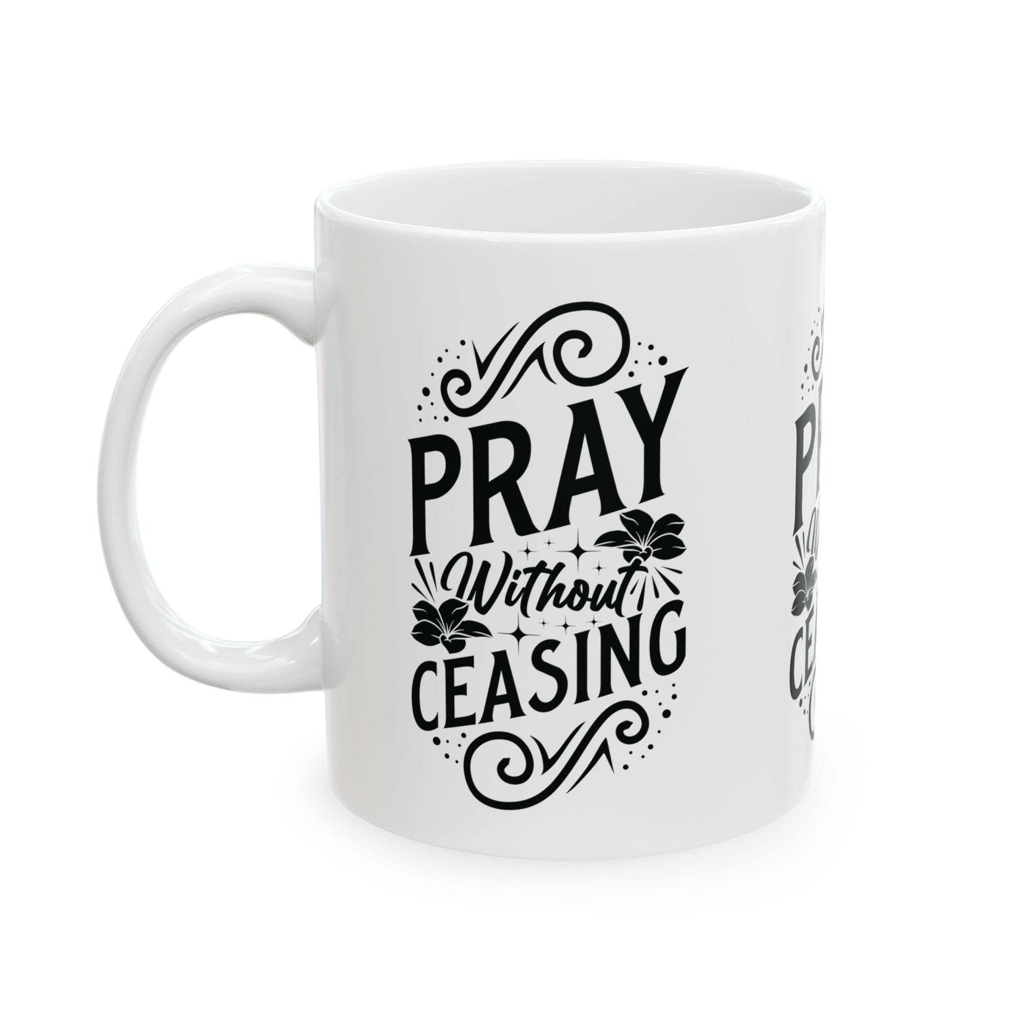 Inspirational Ceramic Mug - "Pray Without Ceasing" - Perfect for Daily Motivation & Gift Giving
