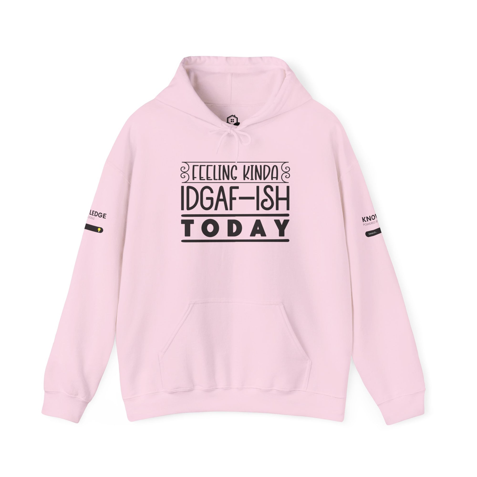 Feeling Kinda IDGAF Hoodie - Unisex Heavy Blend Sweatshirt