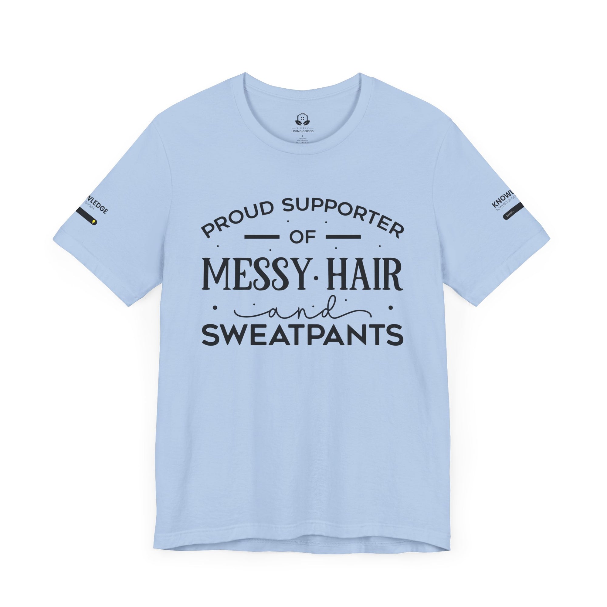 Unisex Jersey Tee with 'Messy Hair' Quote - Perfect for Everyday Wear