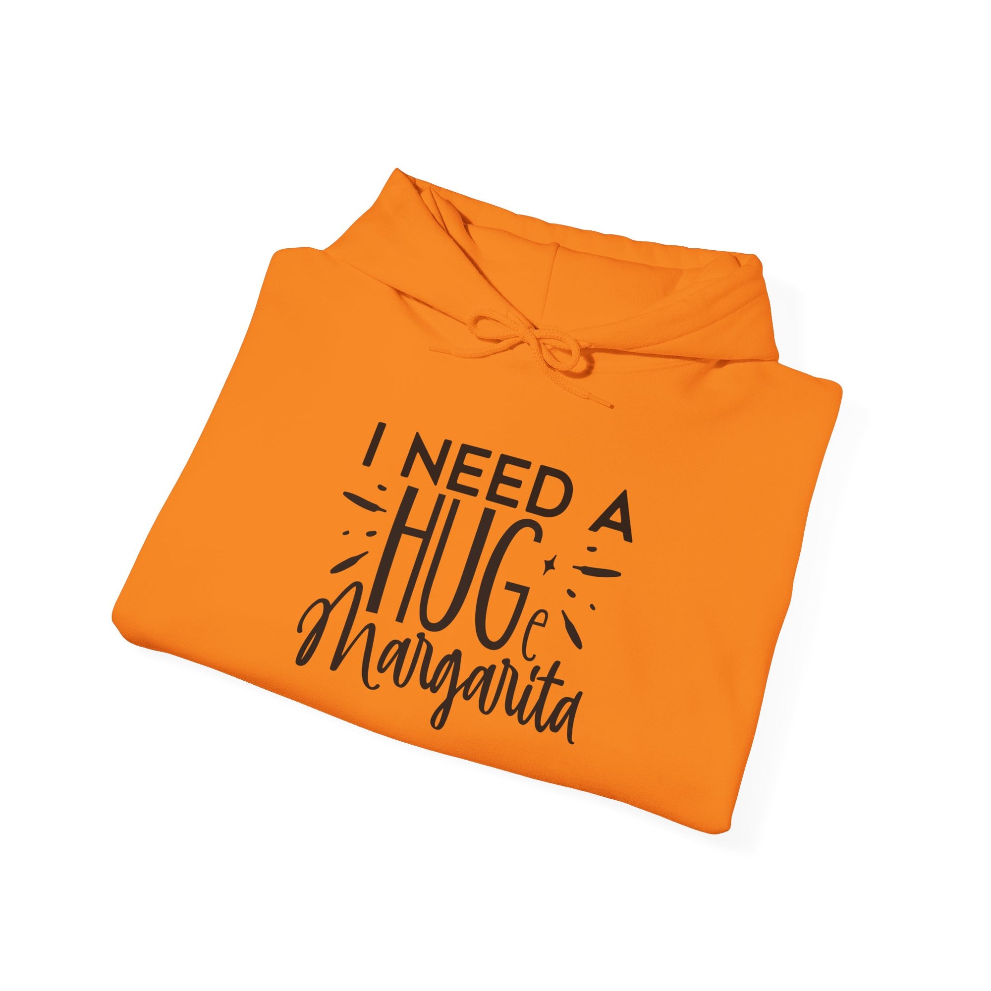 I Need A Huge Margarita Hoodie - Unisex Heavy Blend Sweatshirt