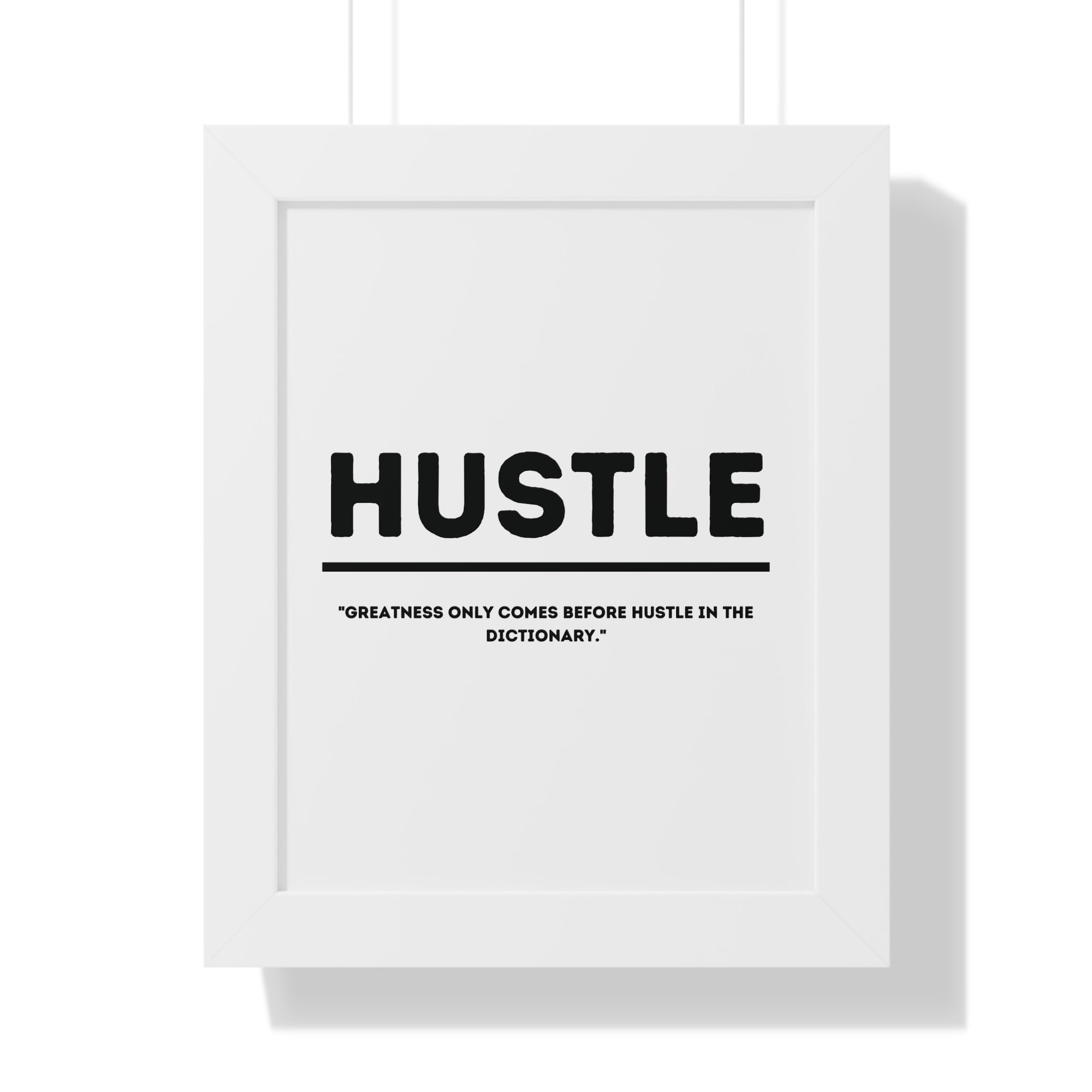 Minimalist in White (Hustle) - Framed Vertical Poster