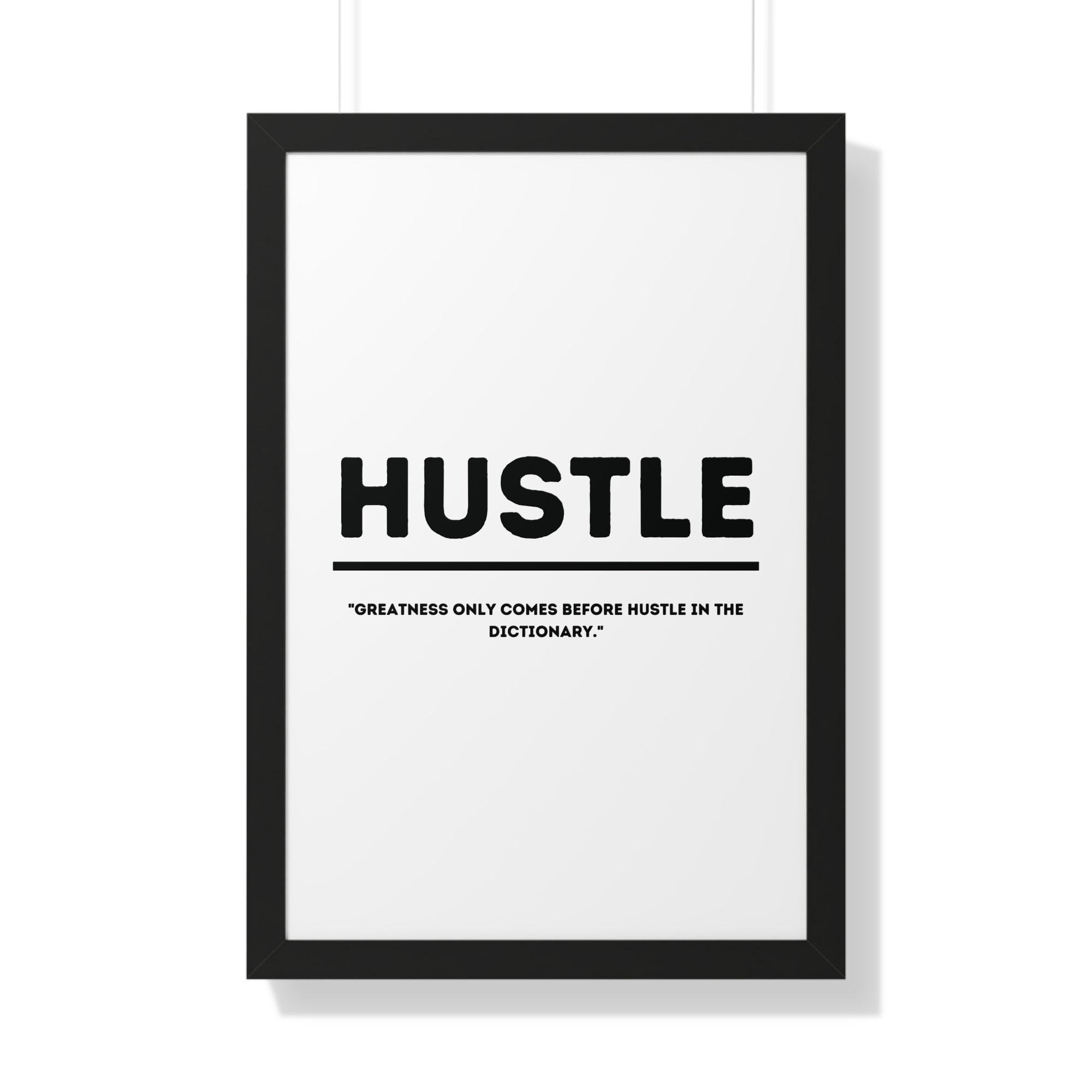 Minimalist in White (Hustle) - Framed Vertical Poster