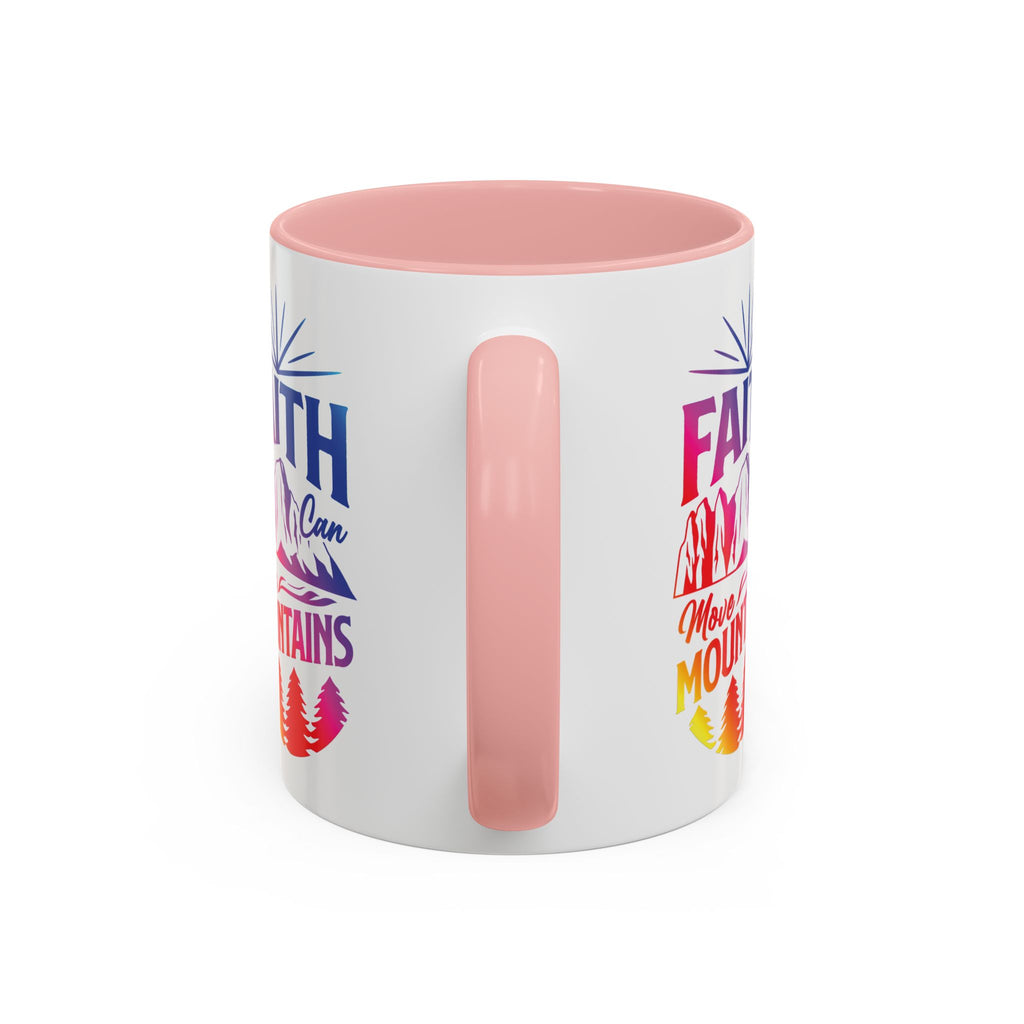 Faith Can Move Mountains Accent Coffee Mug - Inspirational Design