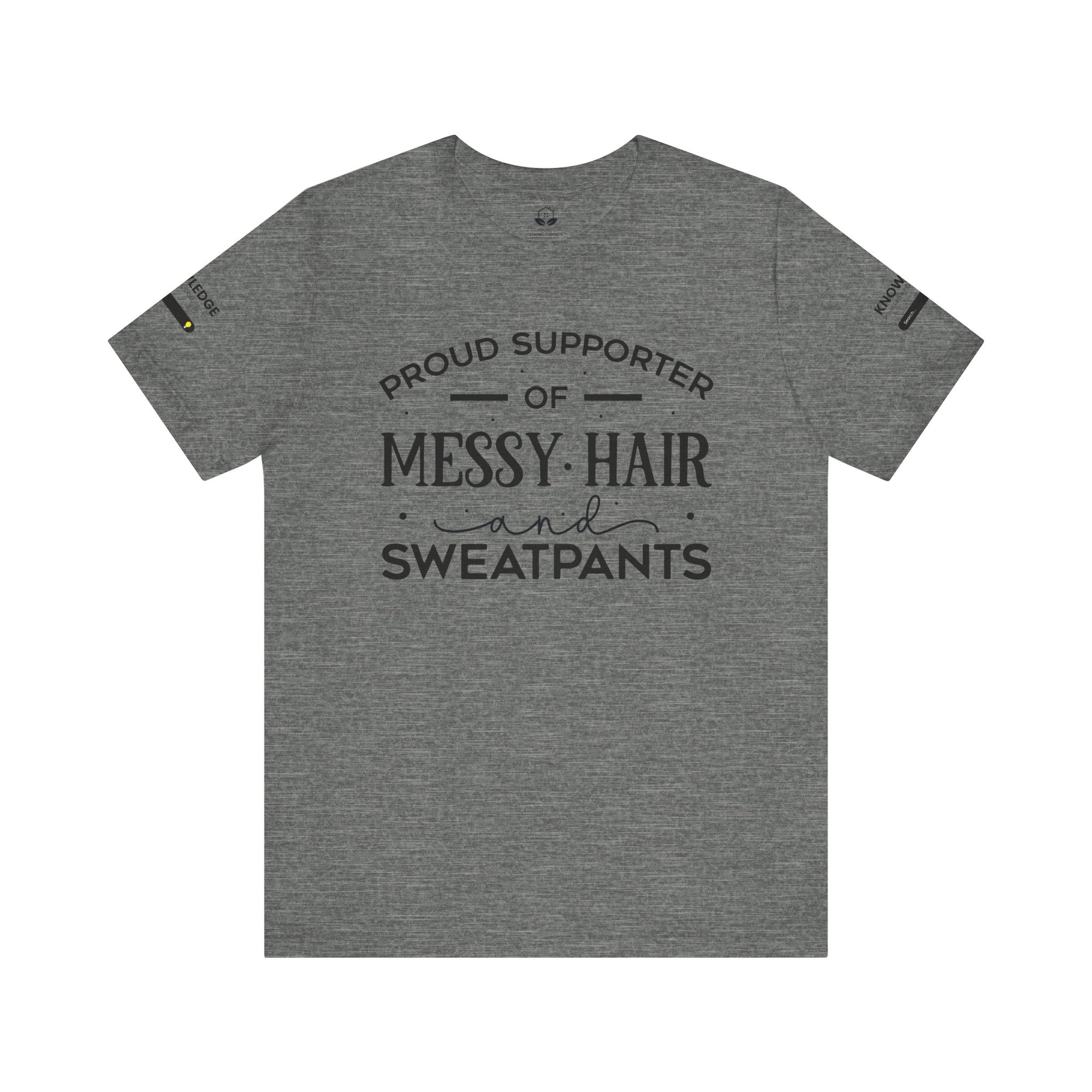 Unisex Jersey Tee with 'Messy Hair' Quote - Perfect for Everyday Wear