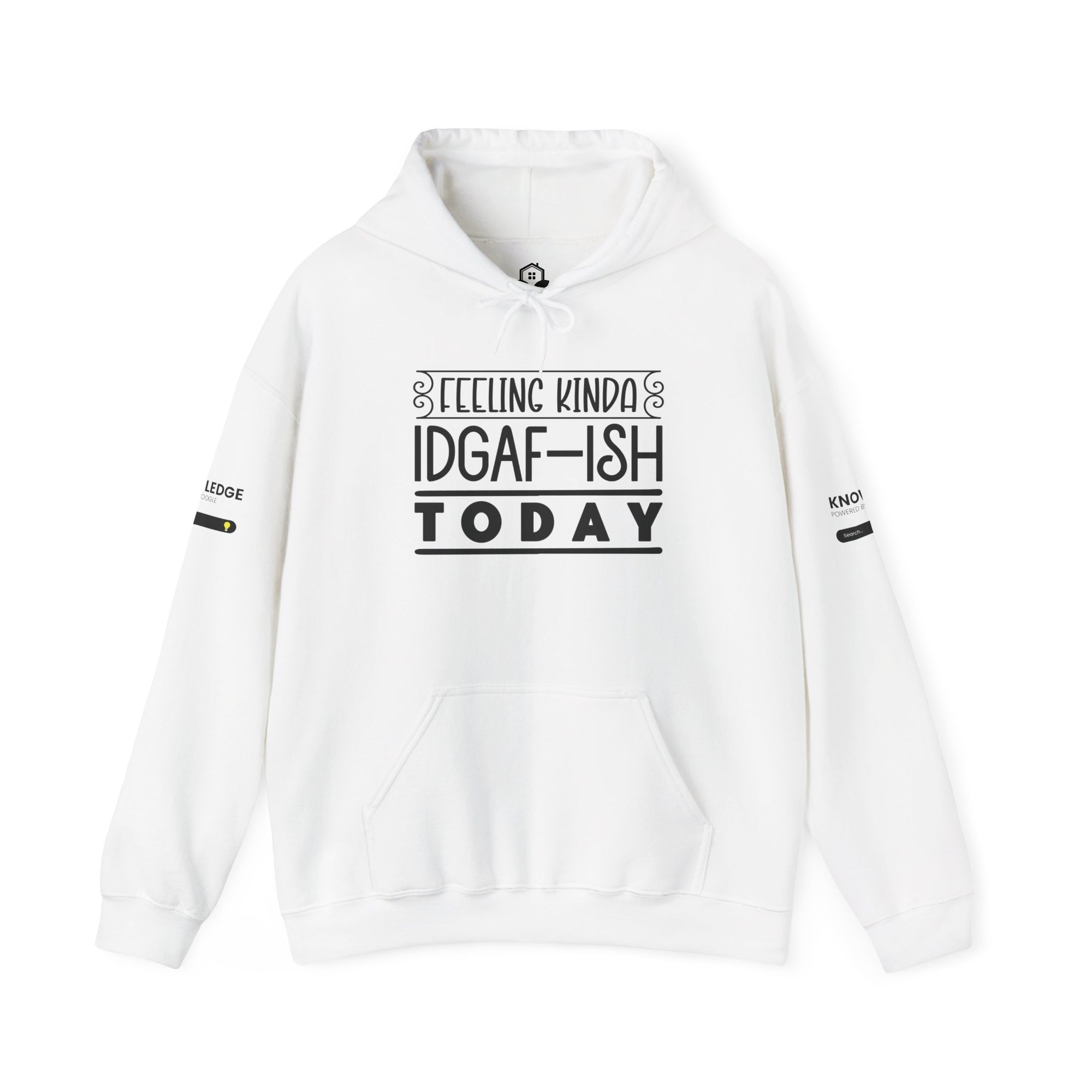 Feeling Kinda IDGAF Hoodie - Unisex Heavy Blend Sweatshirt