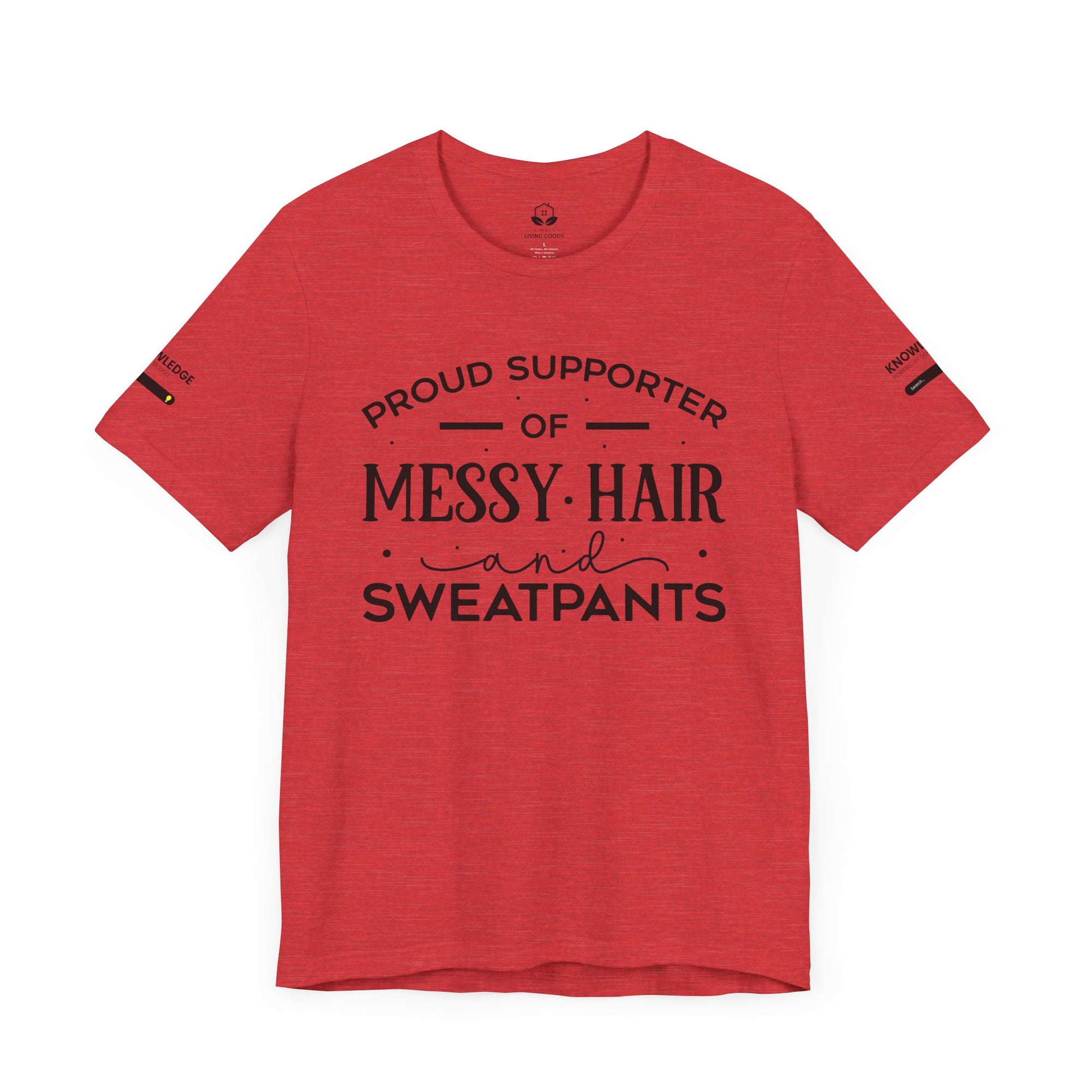 Unisex Jersey Tee with 'Messy Hair' Quote - Perfect for Everyday Wear
