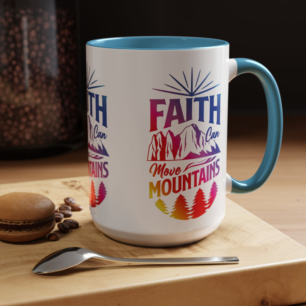 Faith Can Move Mountains Accent Coffee Mug - Inspirational Design