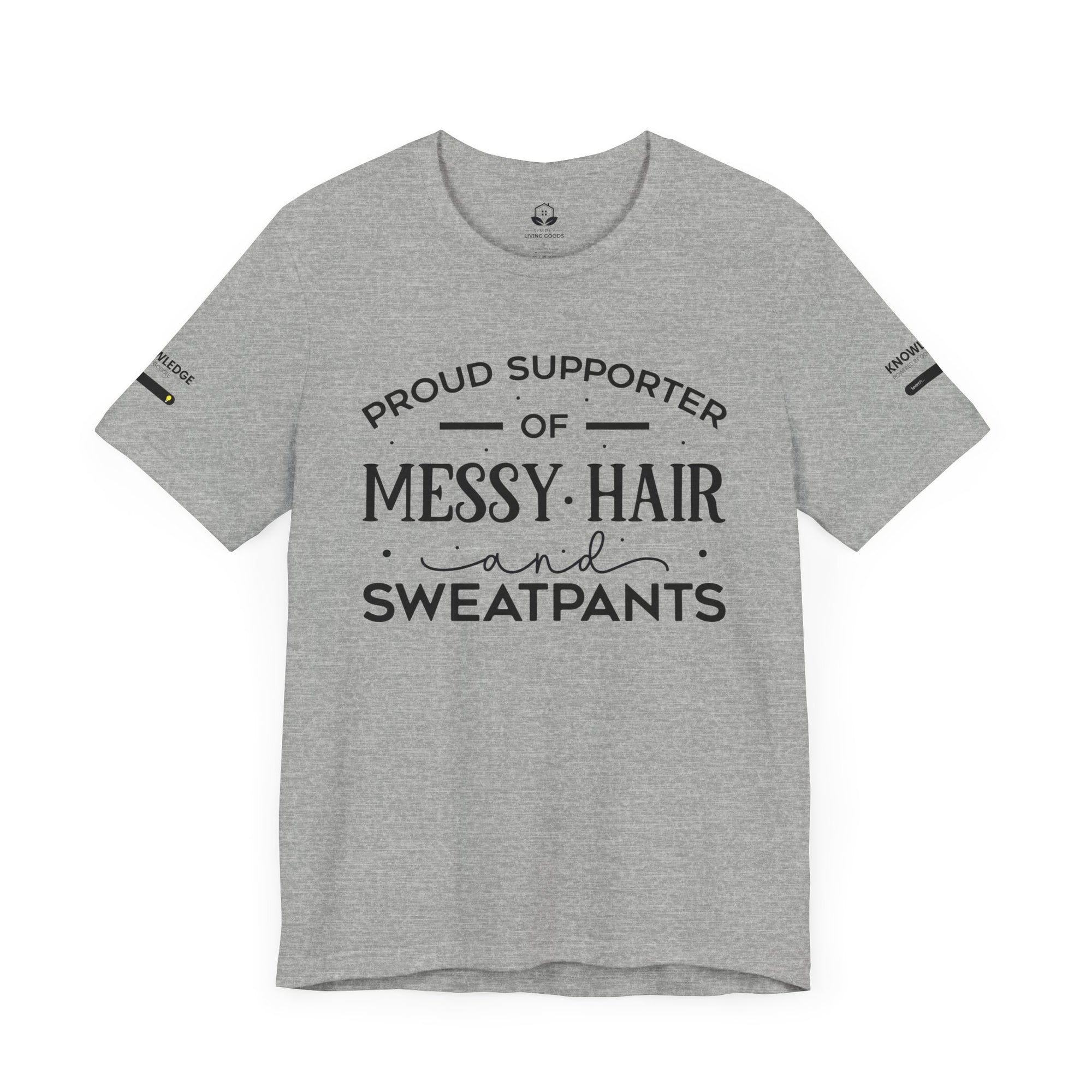 Unisex Jersey Tee with 'Messy Hair' Quote - Perfect for Everyday Wear
