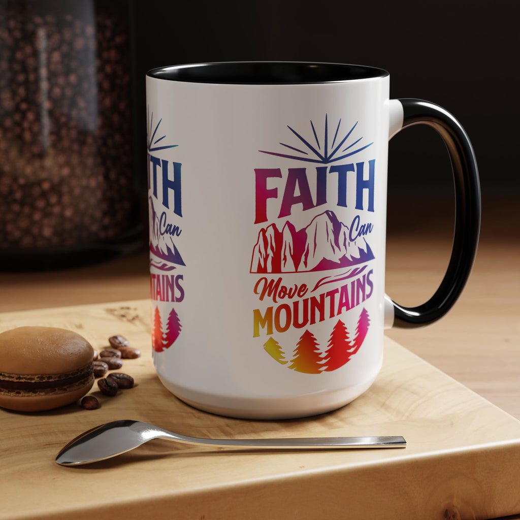 Faith Can Move Mountains Accent Coffee Mug - Inspirational Design