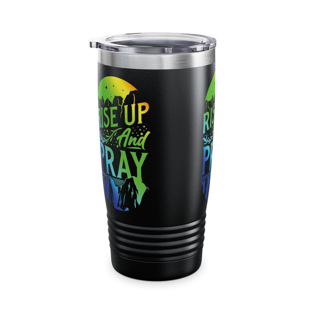 Rise Up and Pray Ringneck Tumbler - 20oz Inspirational Travel Mug