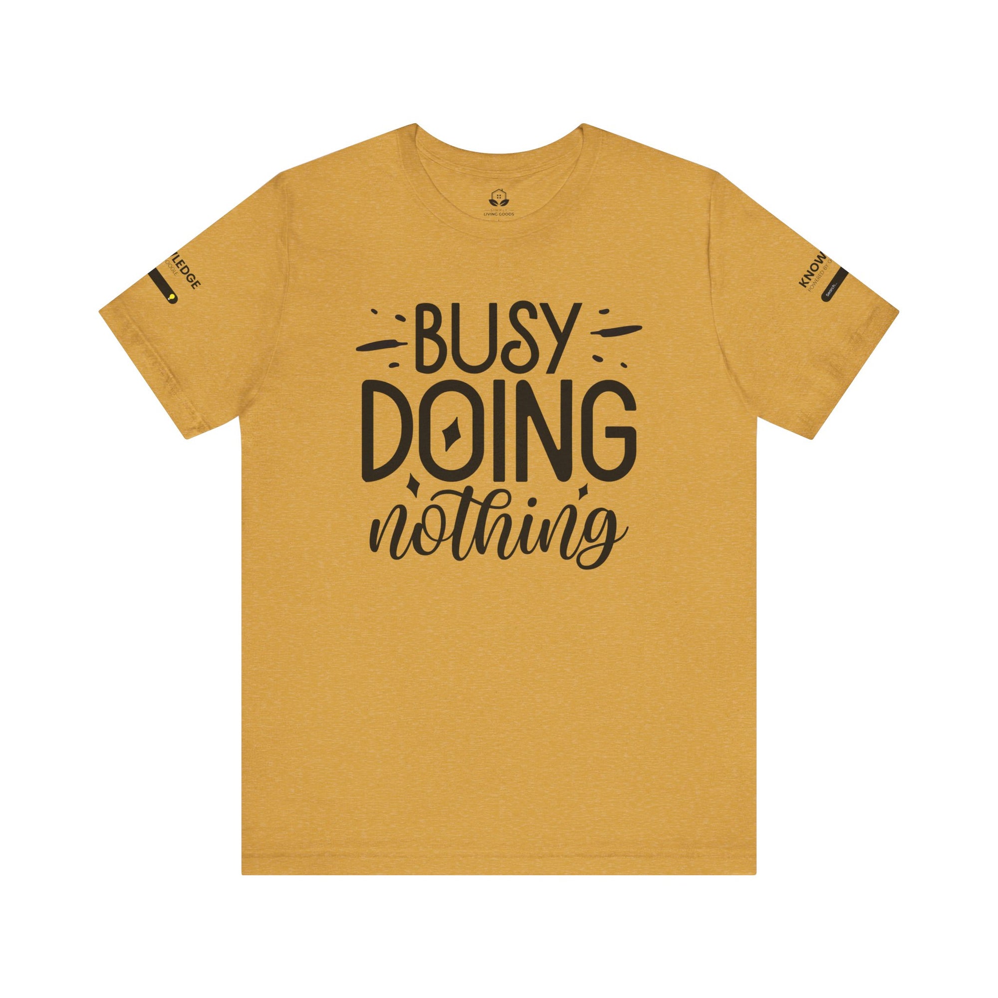 Unisex Jersey Tee with 'Busy Doing Nothing' Quote - Perfect for Everyday Wear
