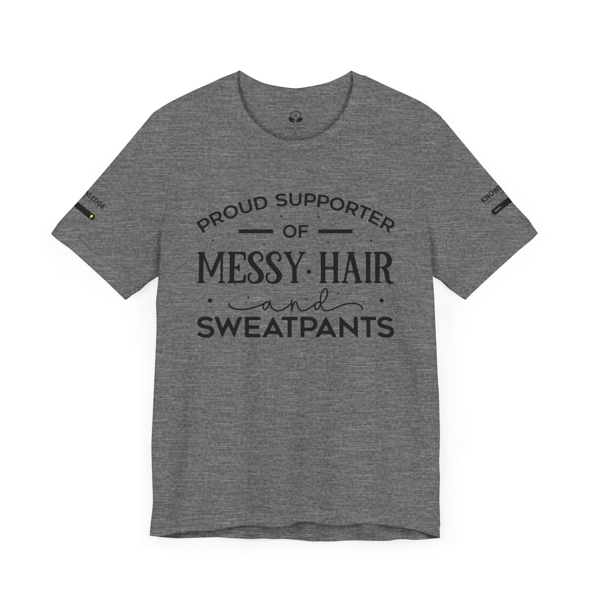 Unisex Jersey Tee with 'Messy Hair' Quote - Perfect for Everyday Wear
