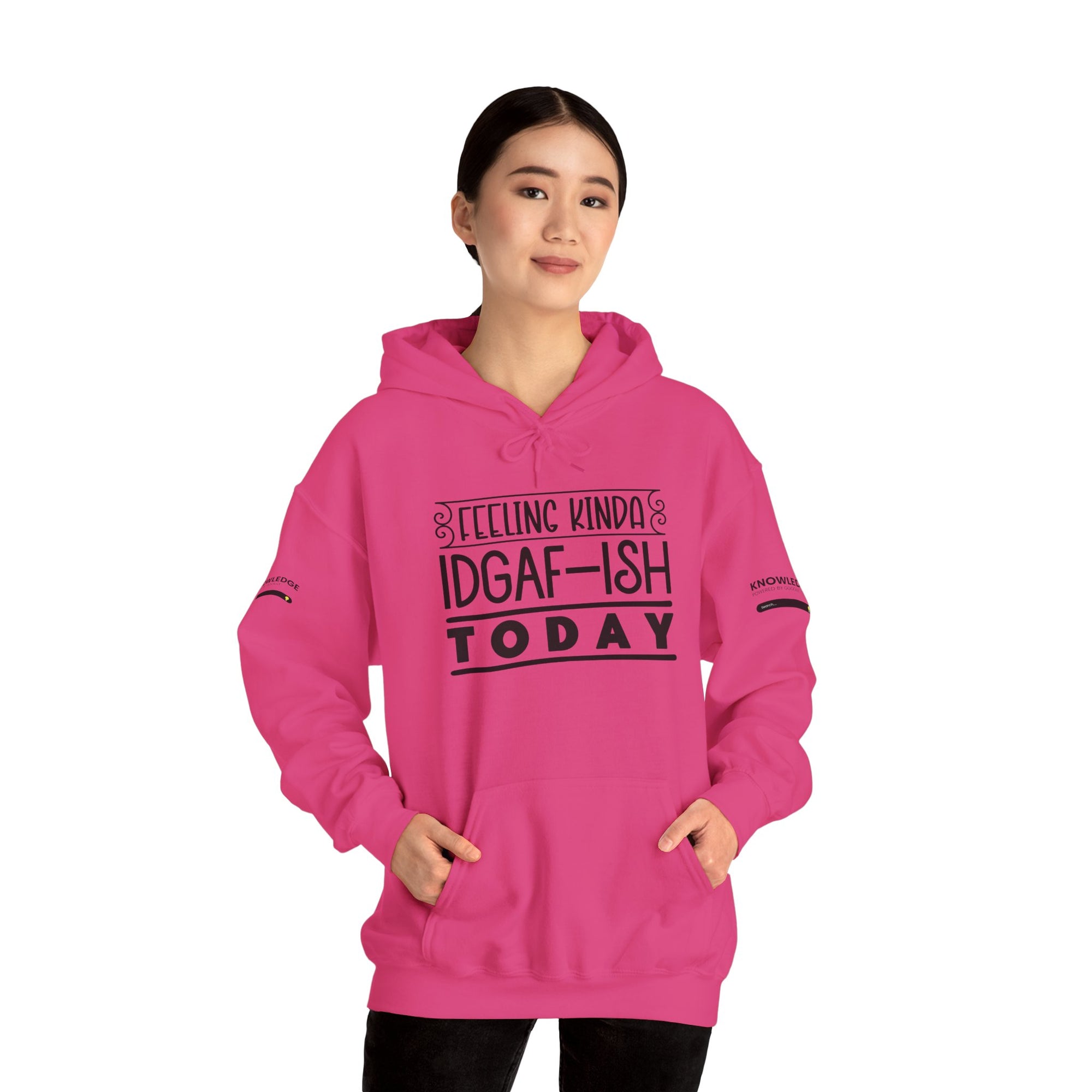 Feeling Kinda IDGAF Hoodie - Unisex Heavy Blend Sweatshirt